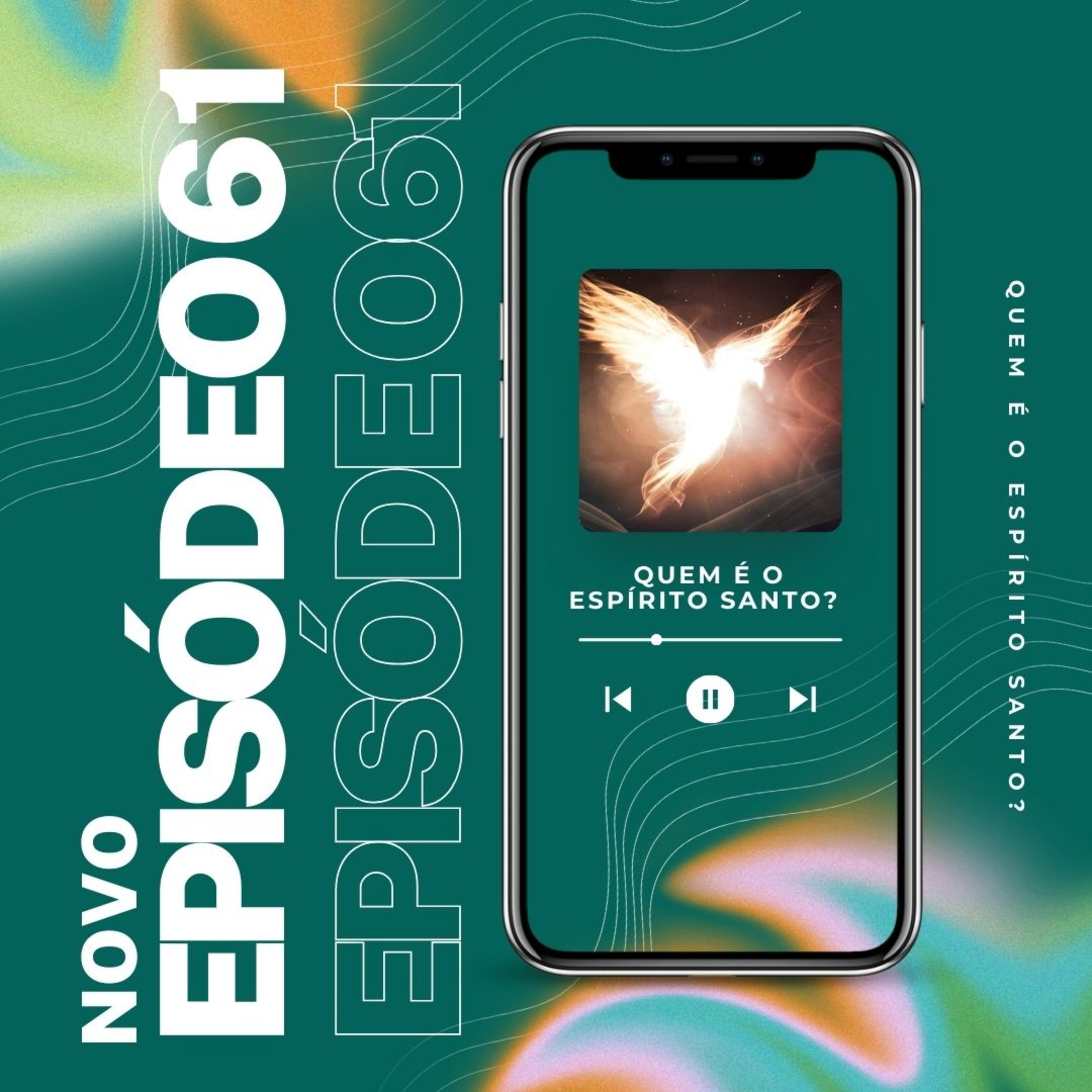 #61 - Quem é o Espírito Santo? episode artwork