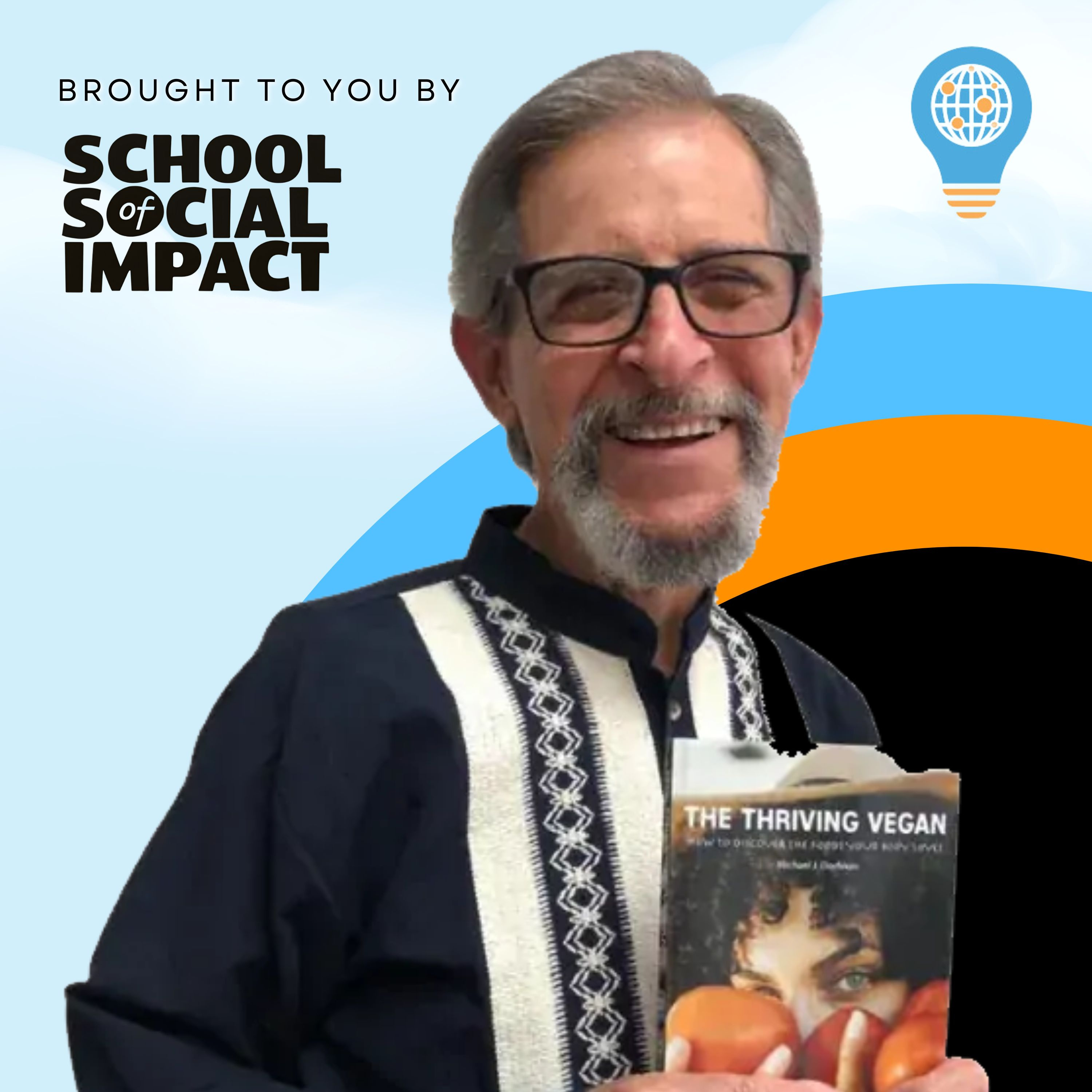 43. Michael J. Dorfman on Independent Thinking, Information Control, & Wellness