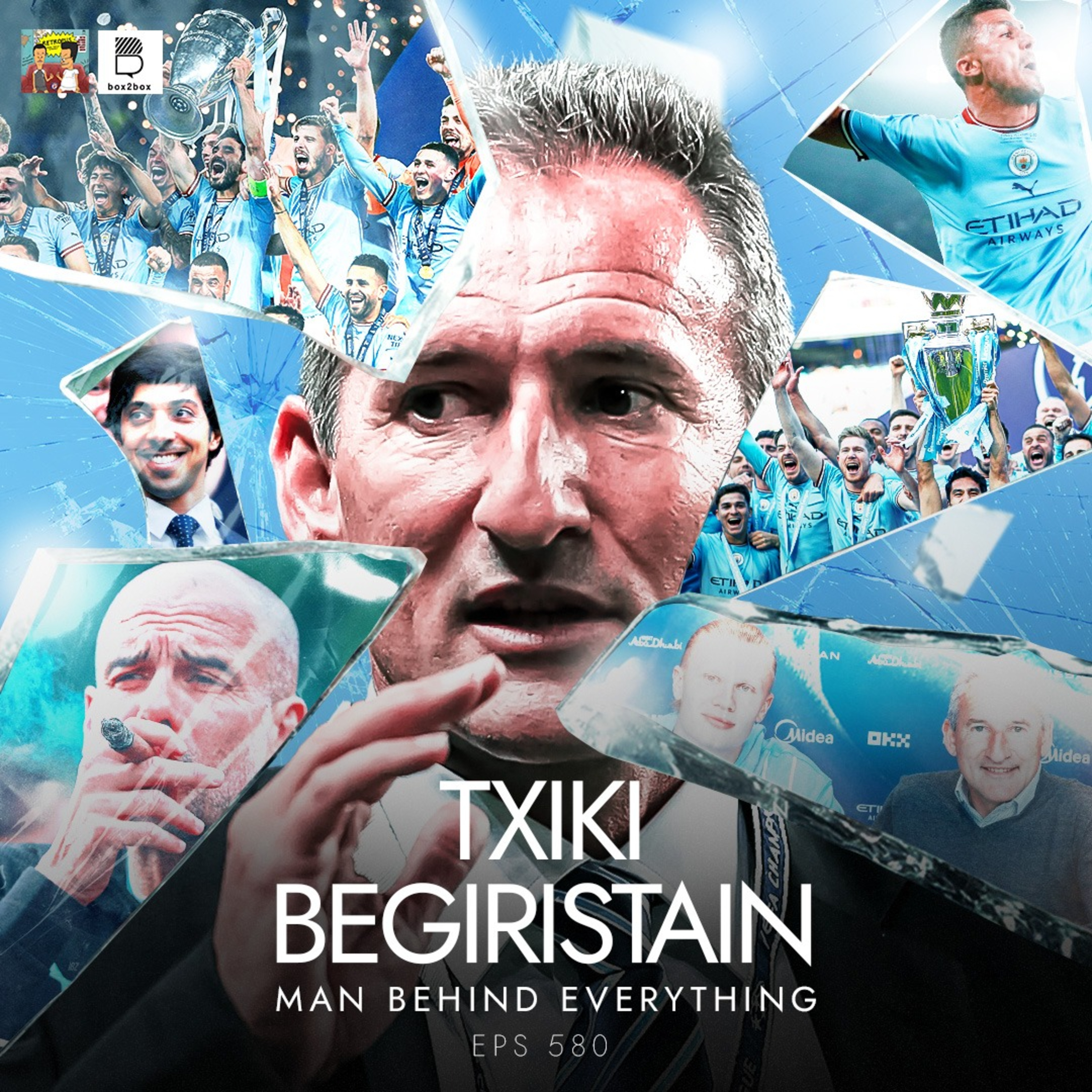 Eps 580: Txiki Begiristain - Sang Pengarah Cahaya episode artwork