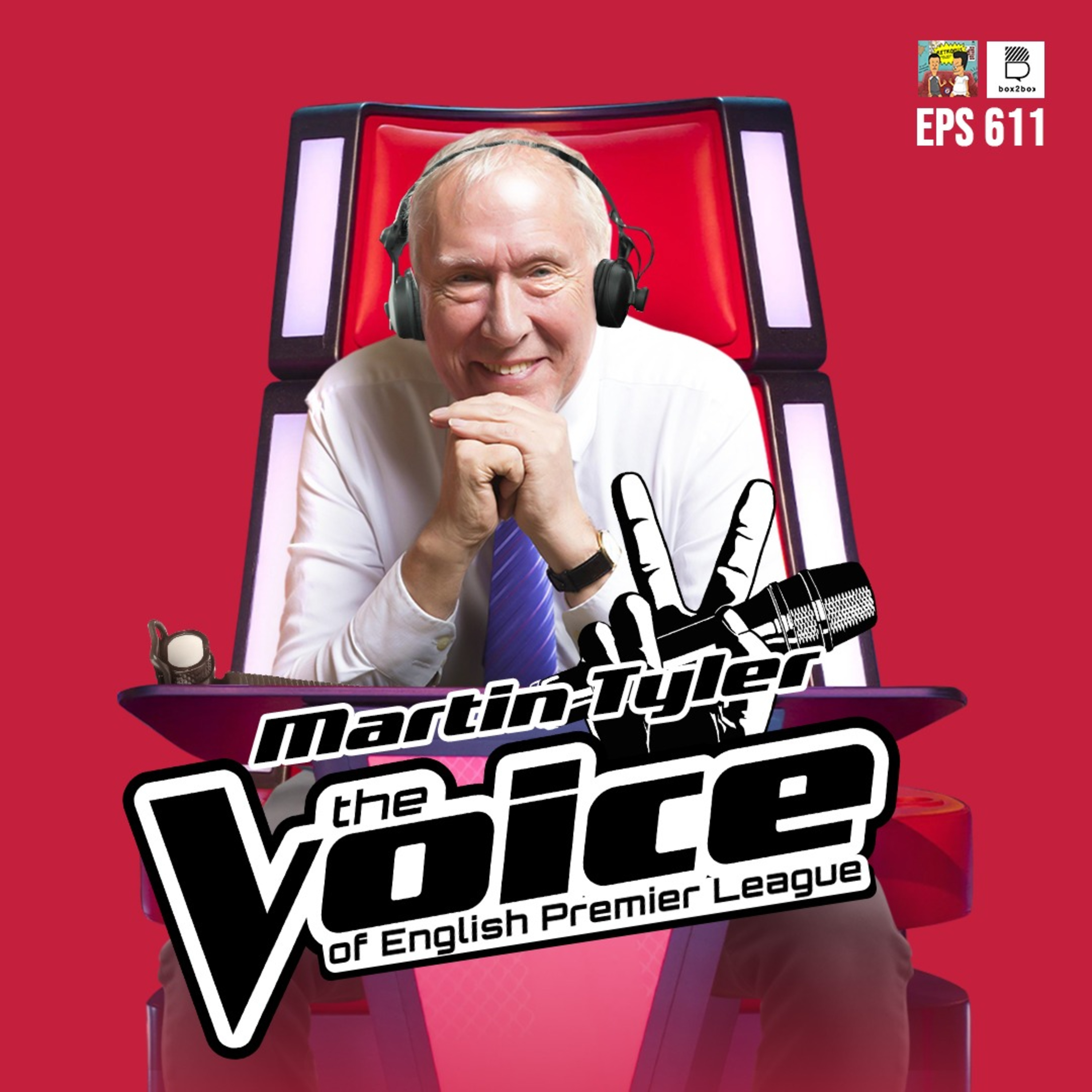 Eps 611: Martin Tyler, Suara Asli EPL episode artwork