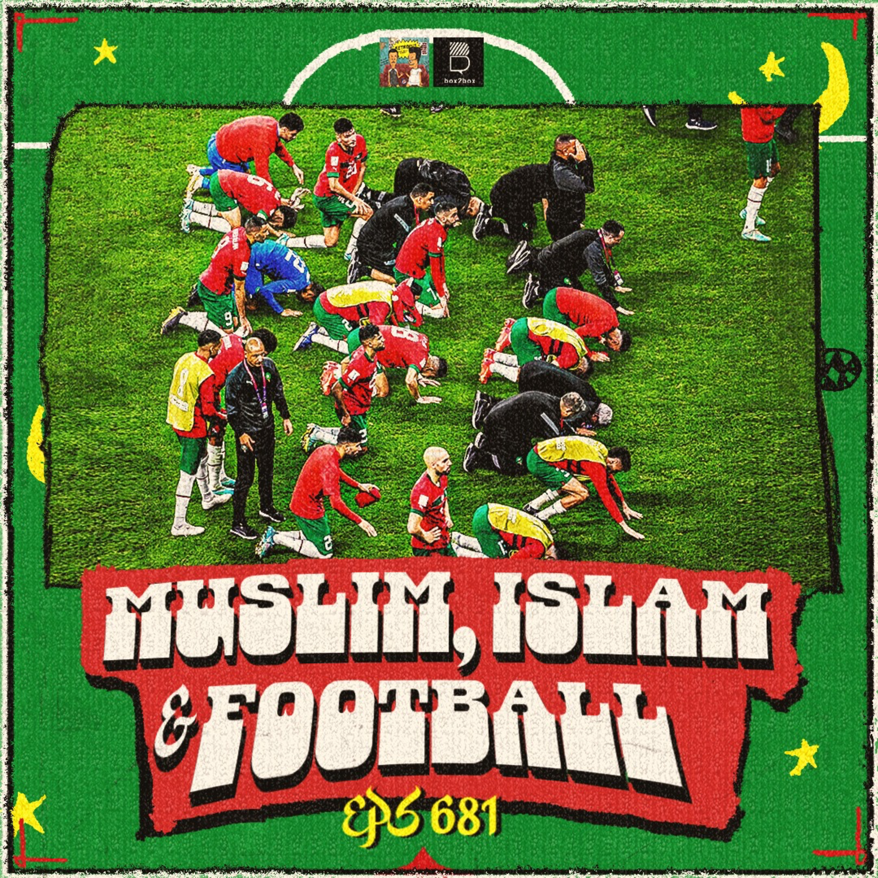 Eps 681: Apa Yang Salah Dengan Sepakbola di Negara Islam? episode artwork