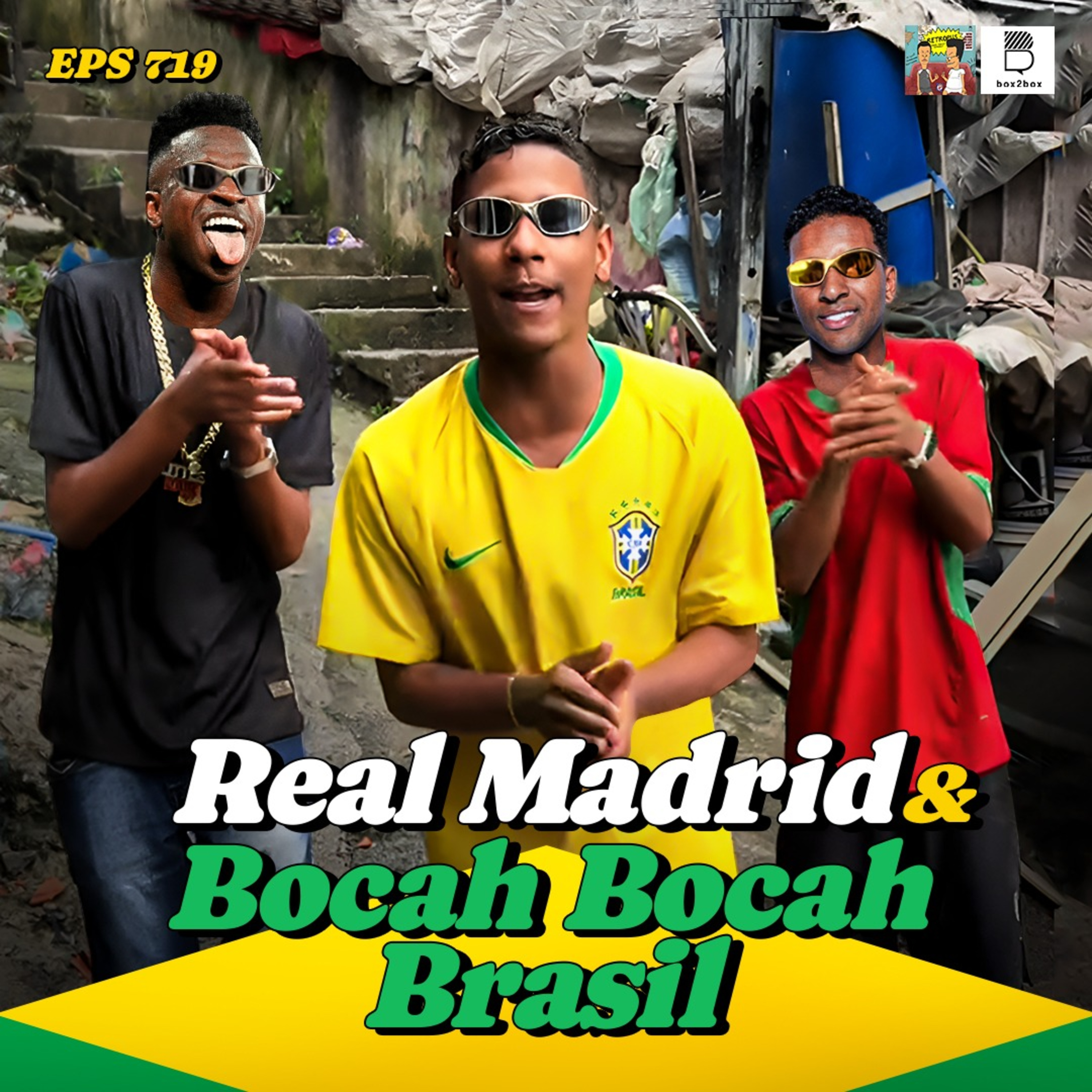 Eps 719: Keprok-keprok Brasil 👏👏👏👏 Keprok-keprok Real Madrid 👏👏👏👏