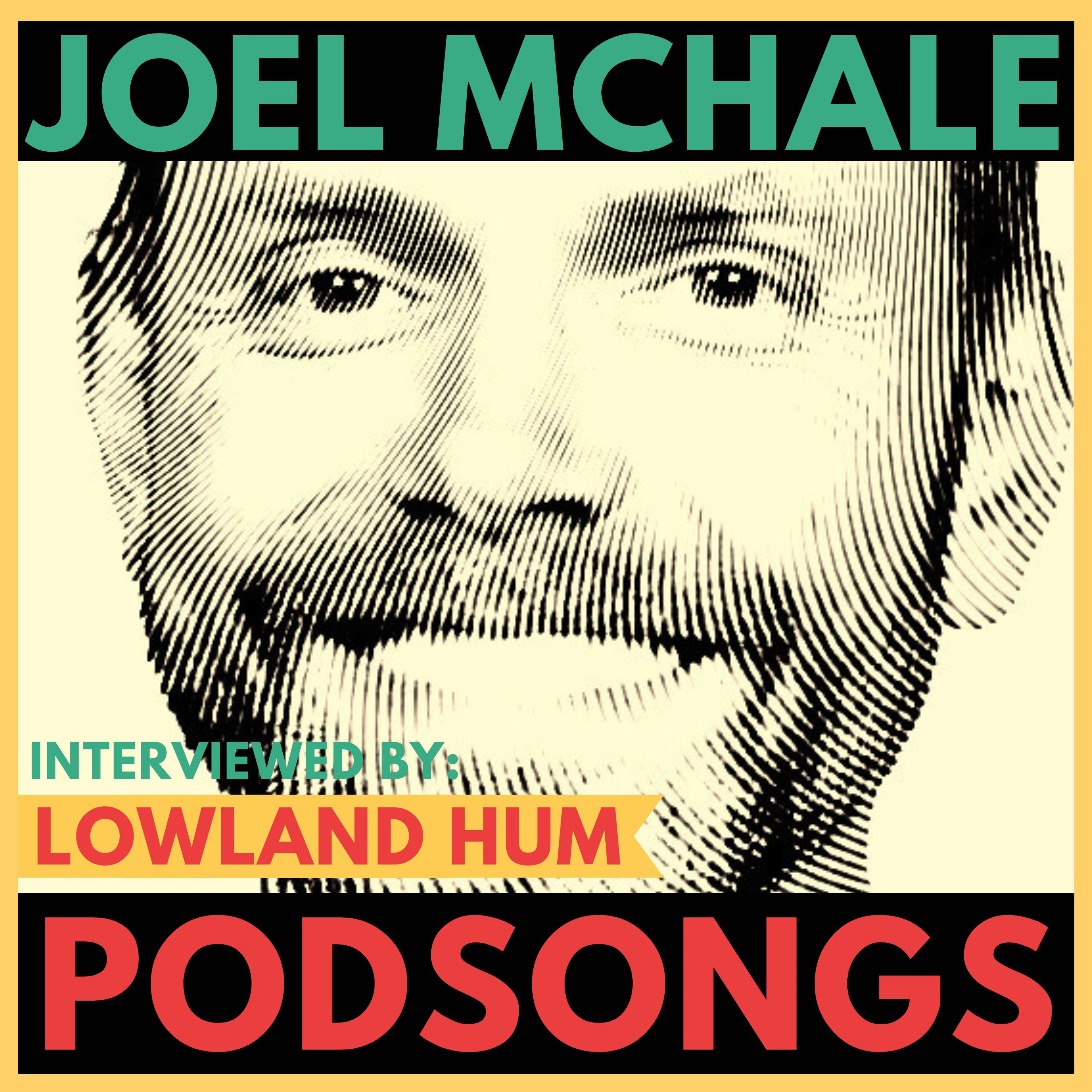 Joel McHale's Untold Dave Grohl Story, Secret 5AM Ritual & More | Lowland Hum | Podsongs #173) episode artwork