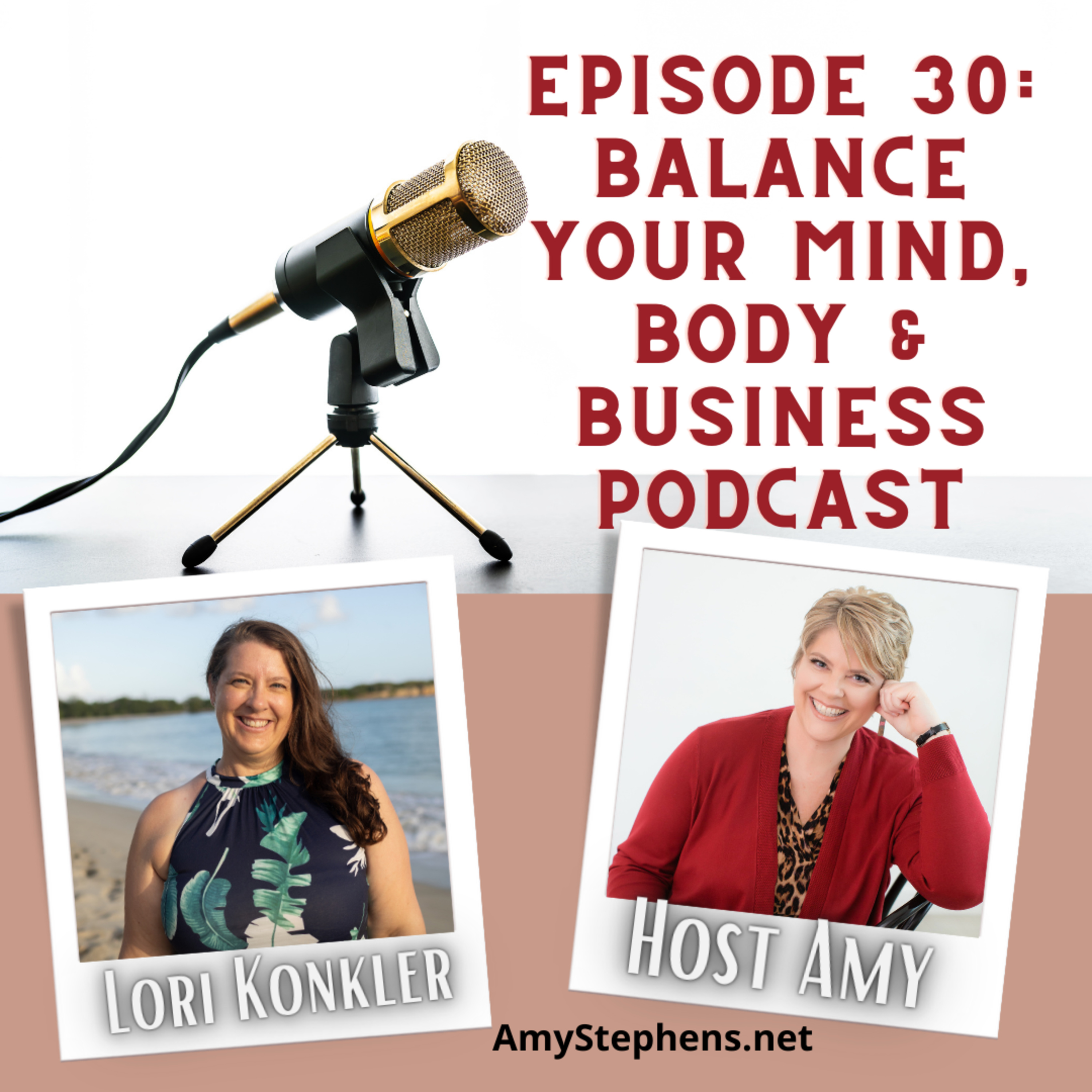Balance Your Mind, Body and Business with Amy Stephens