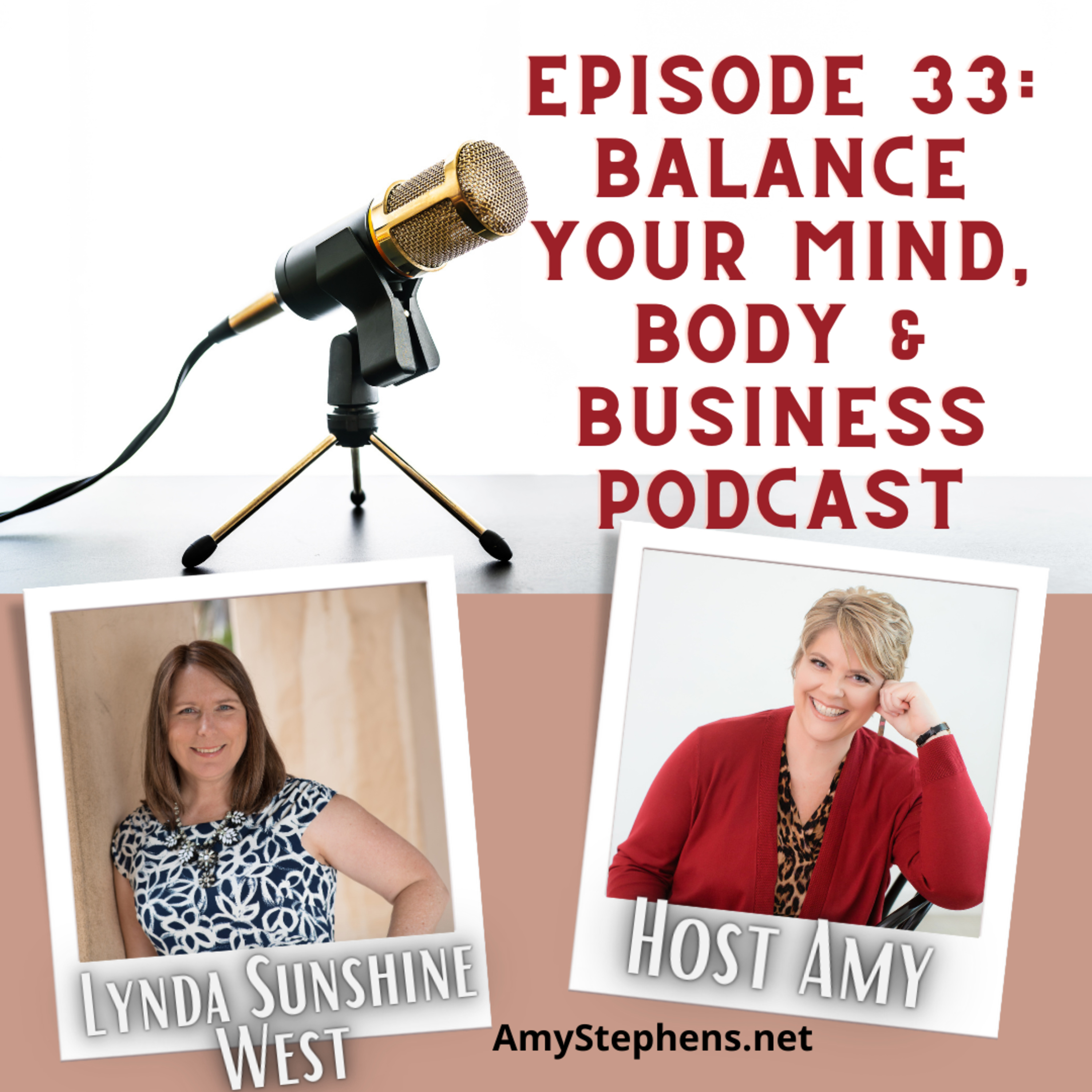 Balance Your Mind, Body and Business with Amy Stephens