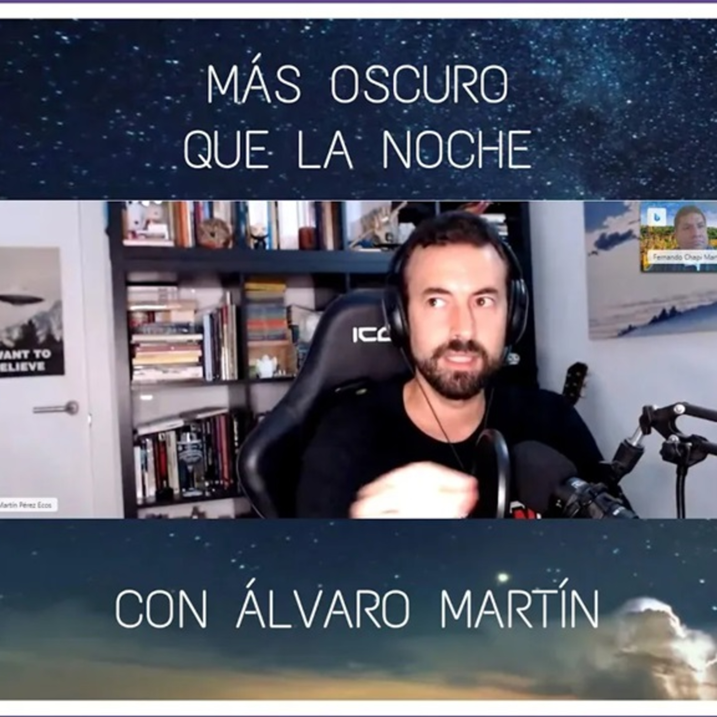 "MÁS OSCURO QUE LA NOCHE" | Experiencias extrañas ¡muy extrañas! | con Álvaro Martín (España) episode artwork
