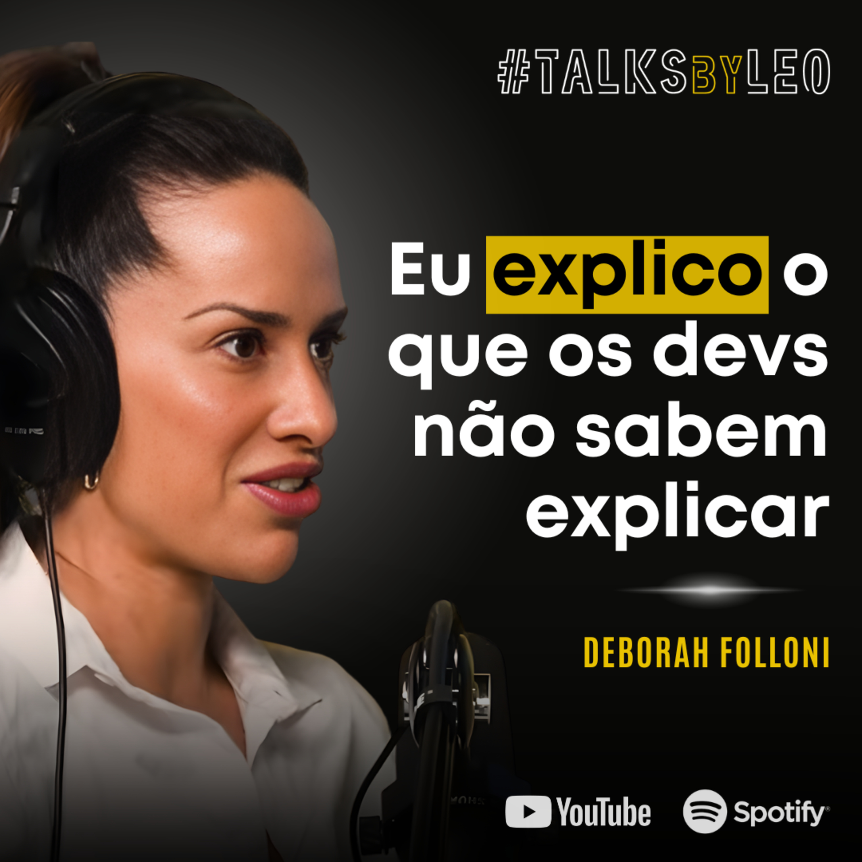 #226: DEBORAH FOLLONI, founder Donos & Epic: IA, Vibe Coding e o Debate que Irritou os Devs episode artwork