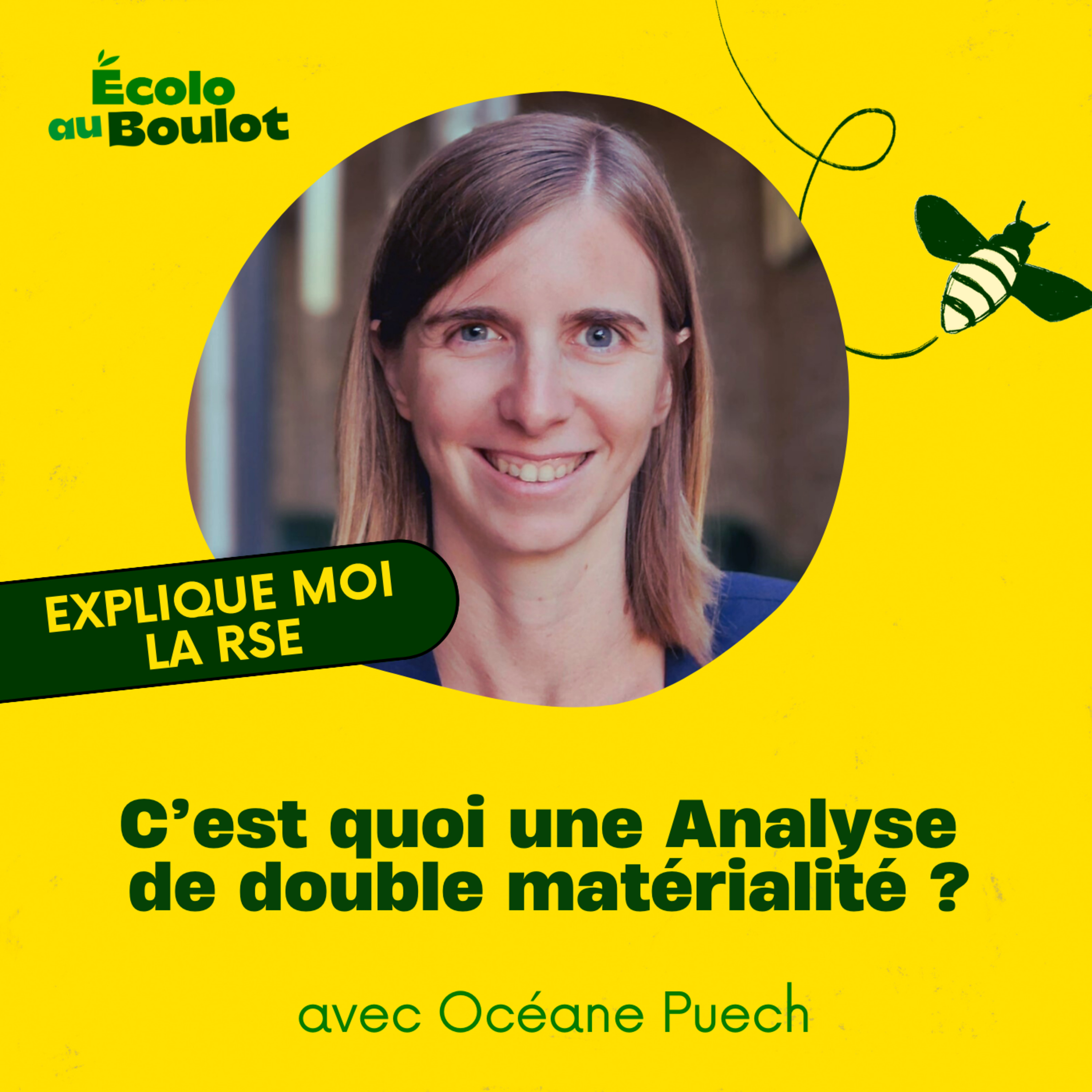 92. [Explique-moi la RSE] L'analyse de double-matérialité, c'est quoi ?