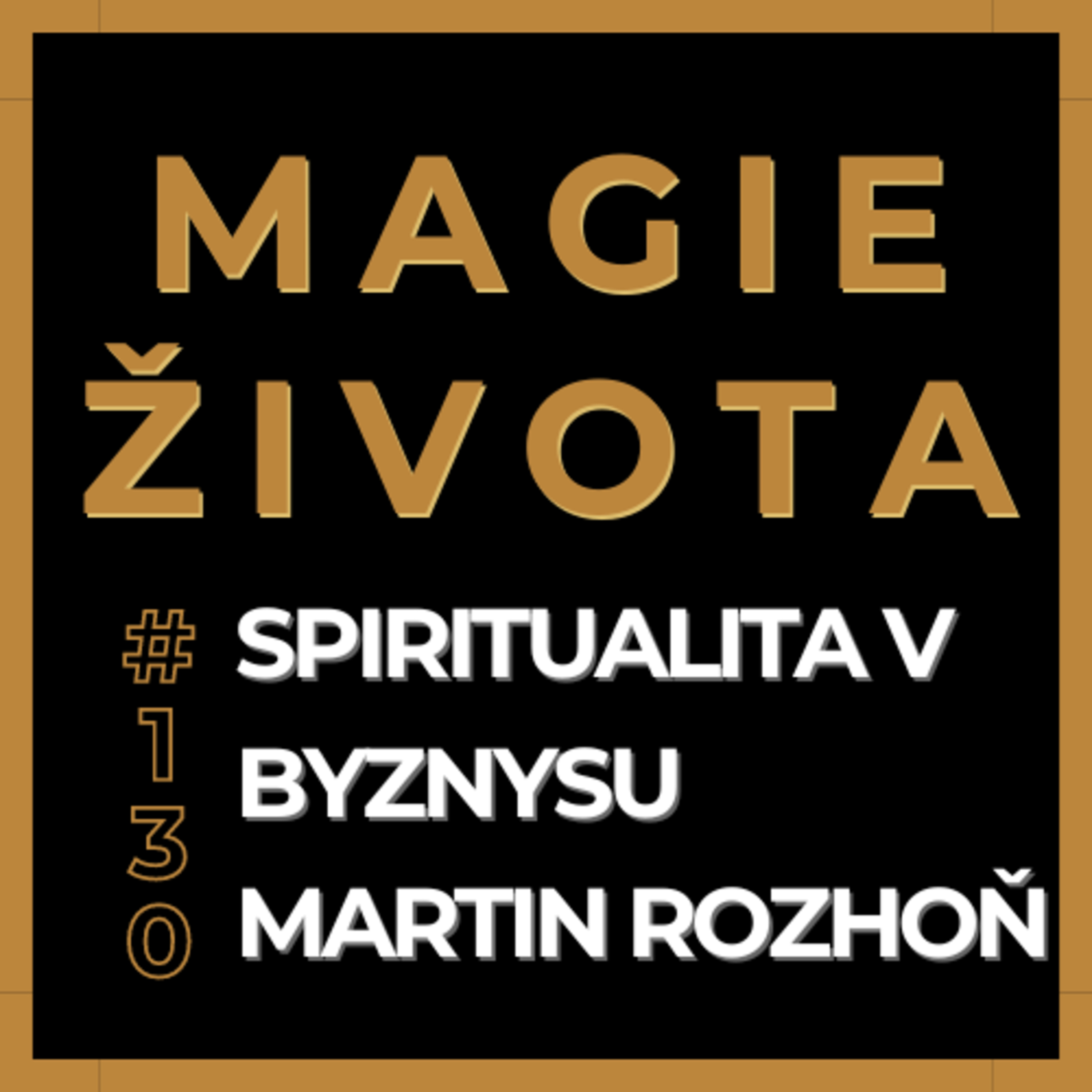 Magie Života