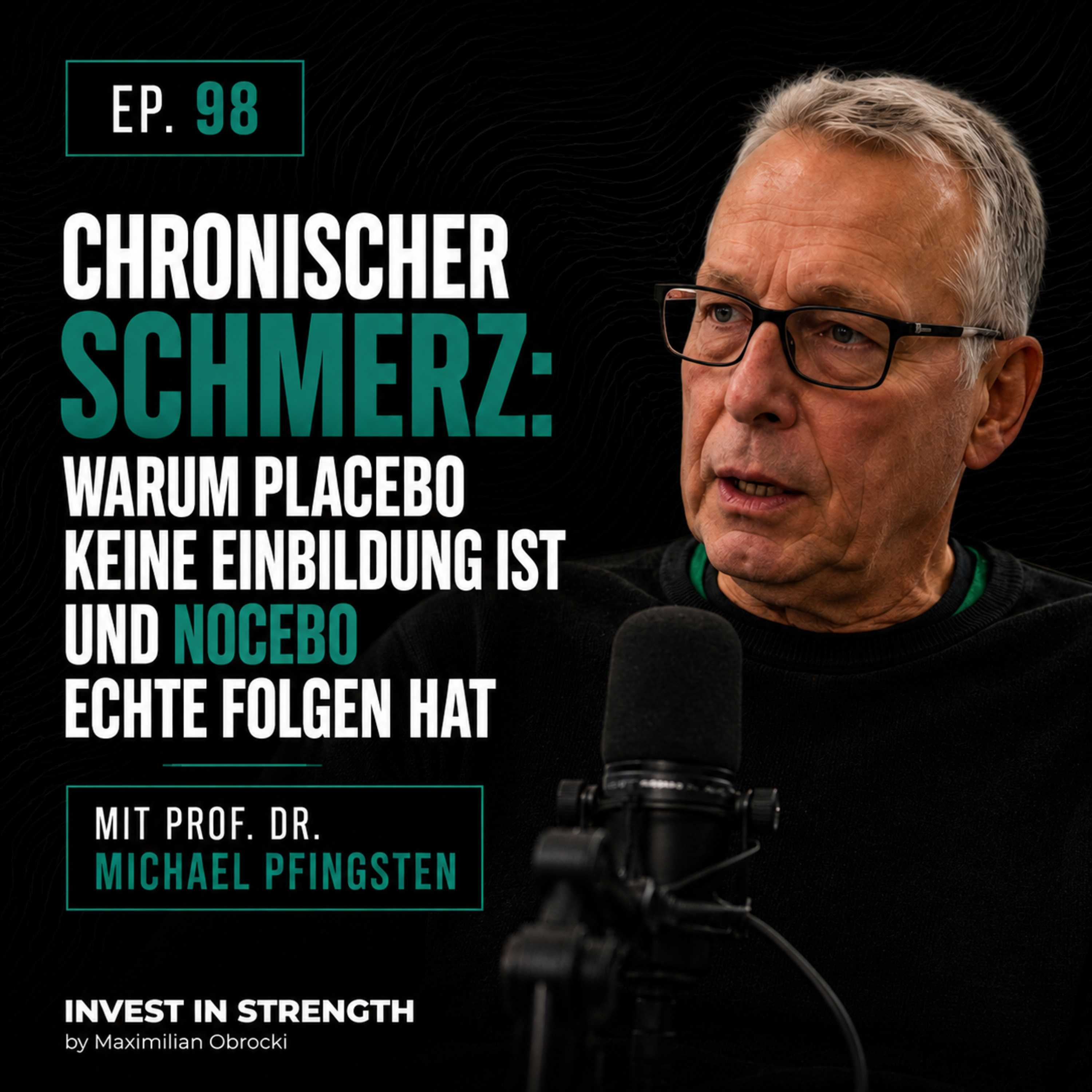 Chronischer Schmerz: Warum Placebo keine Einbildung ist und Nocebo echte Folgen hat - Ep. 98 mit Prof. Dr. Michael Pfingsten episode artwork