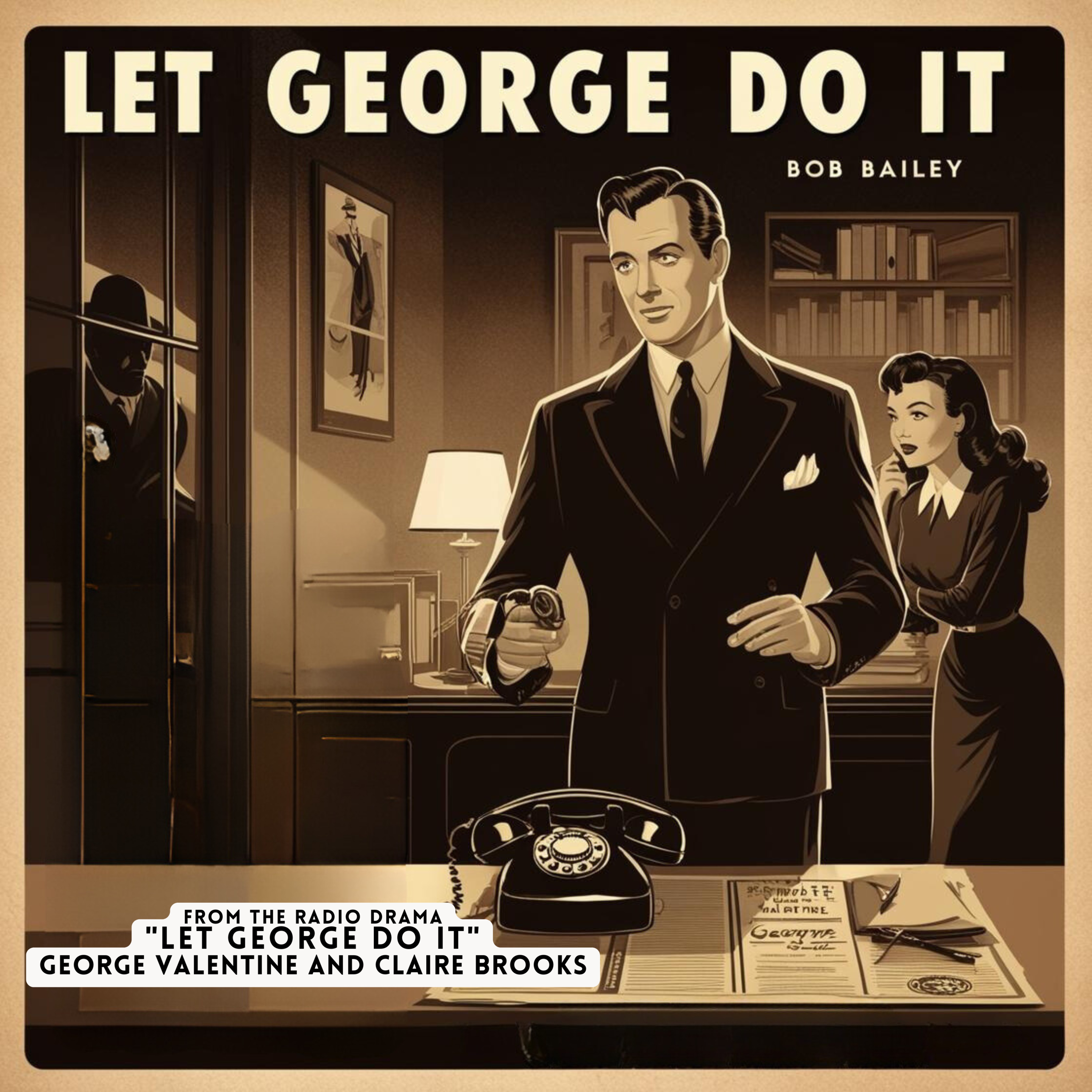 Let George Do It: Murder And One To Go (01-03-1948)