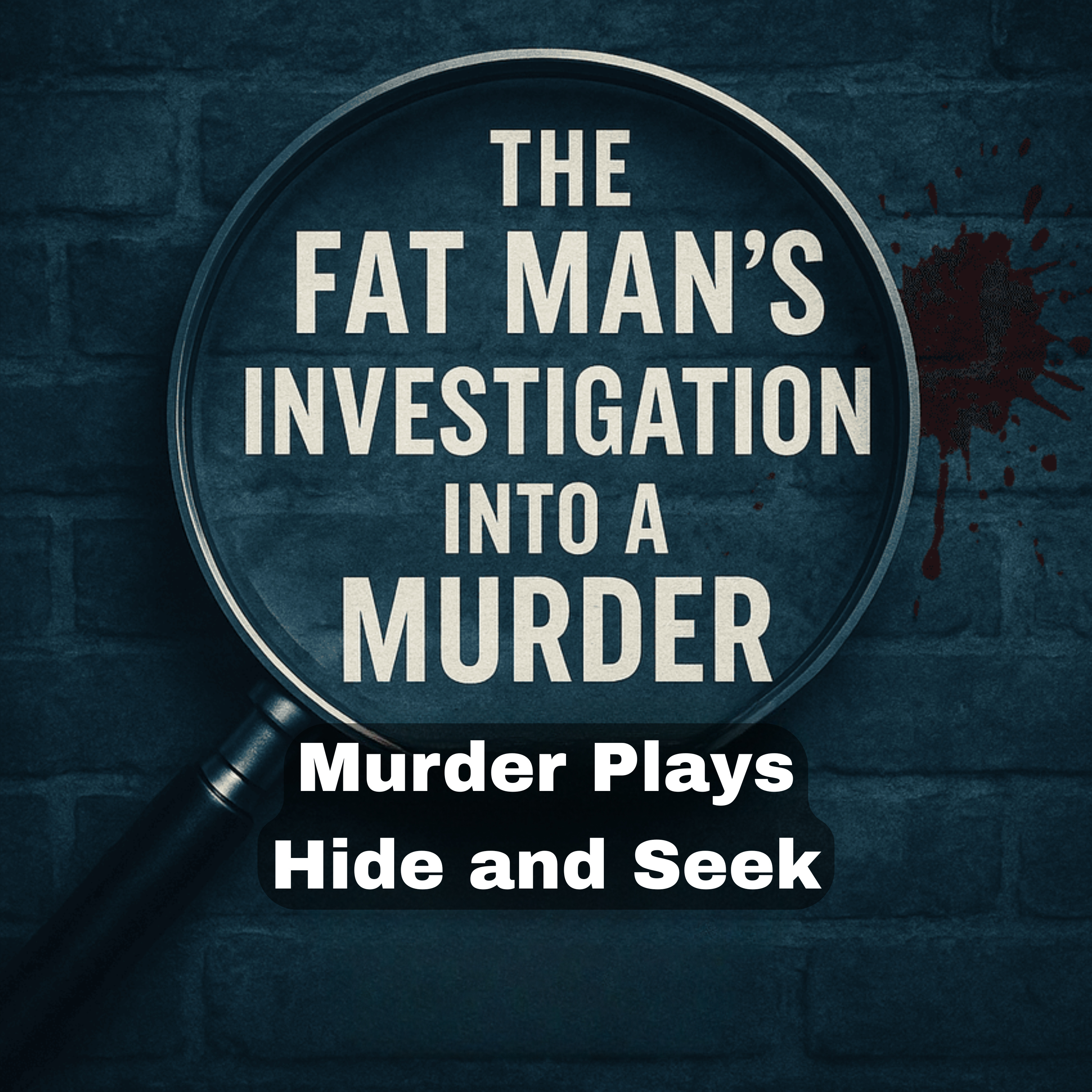 The Fat Man: Murder Plays Hide And Seek (Originally aired between 01-21-1946 and 09-26-1951) episode artwork
