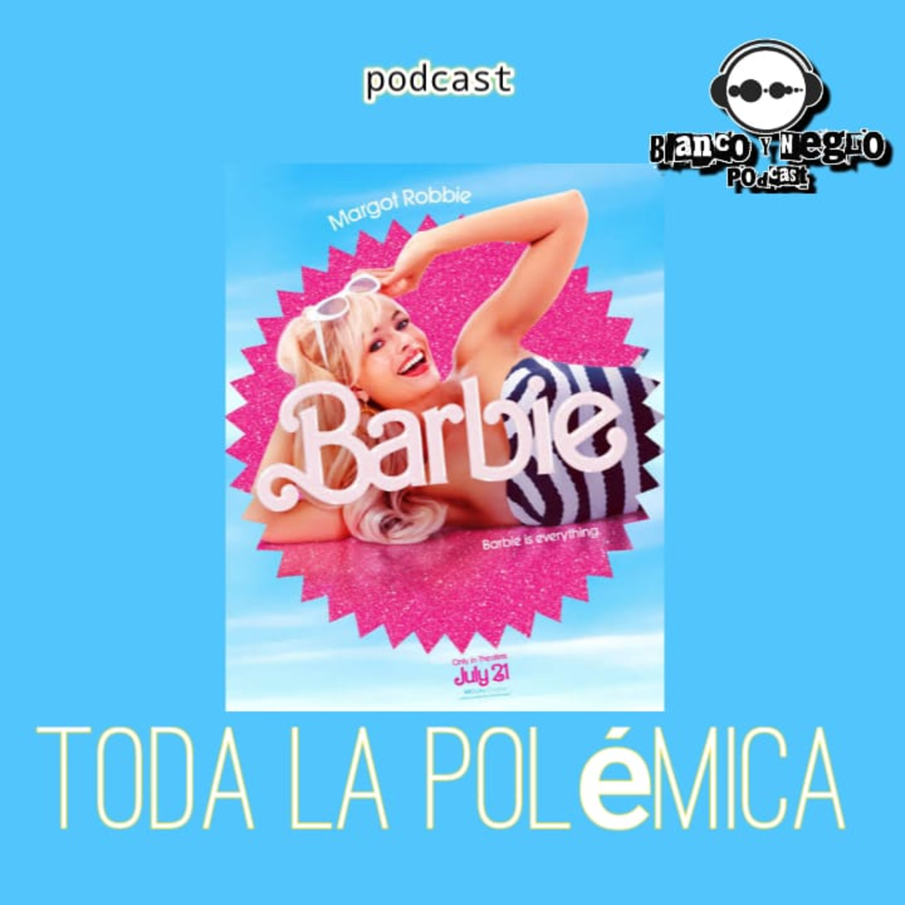 ¡CADA QUIEN QUE AGARRE SU BARBIE! episode artwork