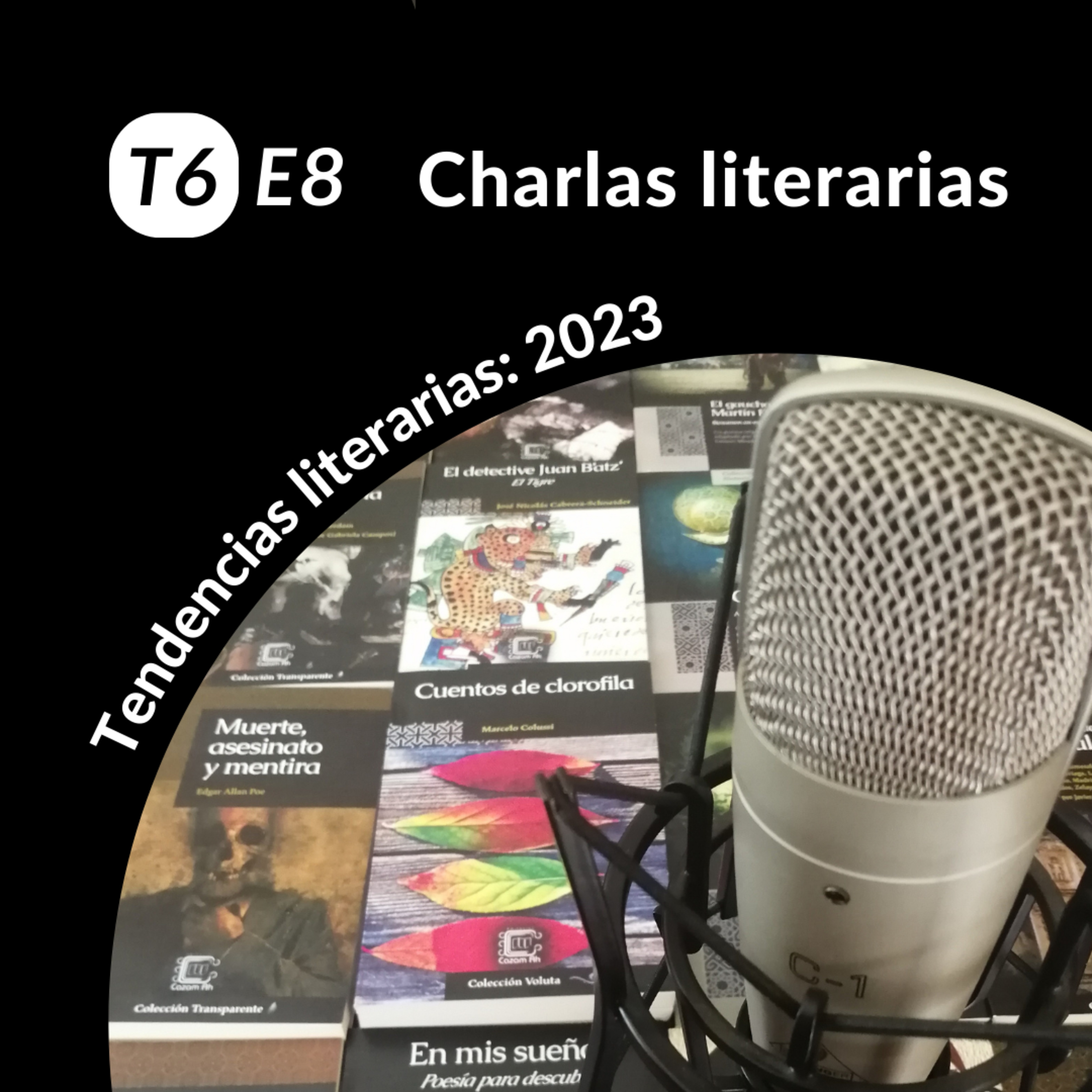 T6E8 | Tendecias literarias: 2023