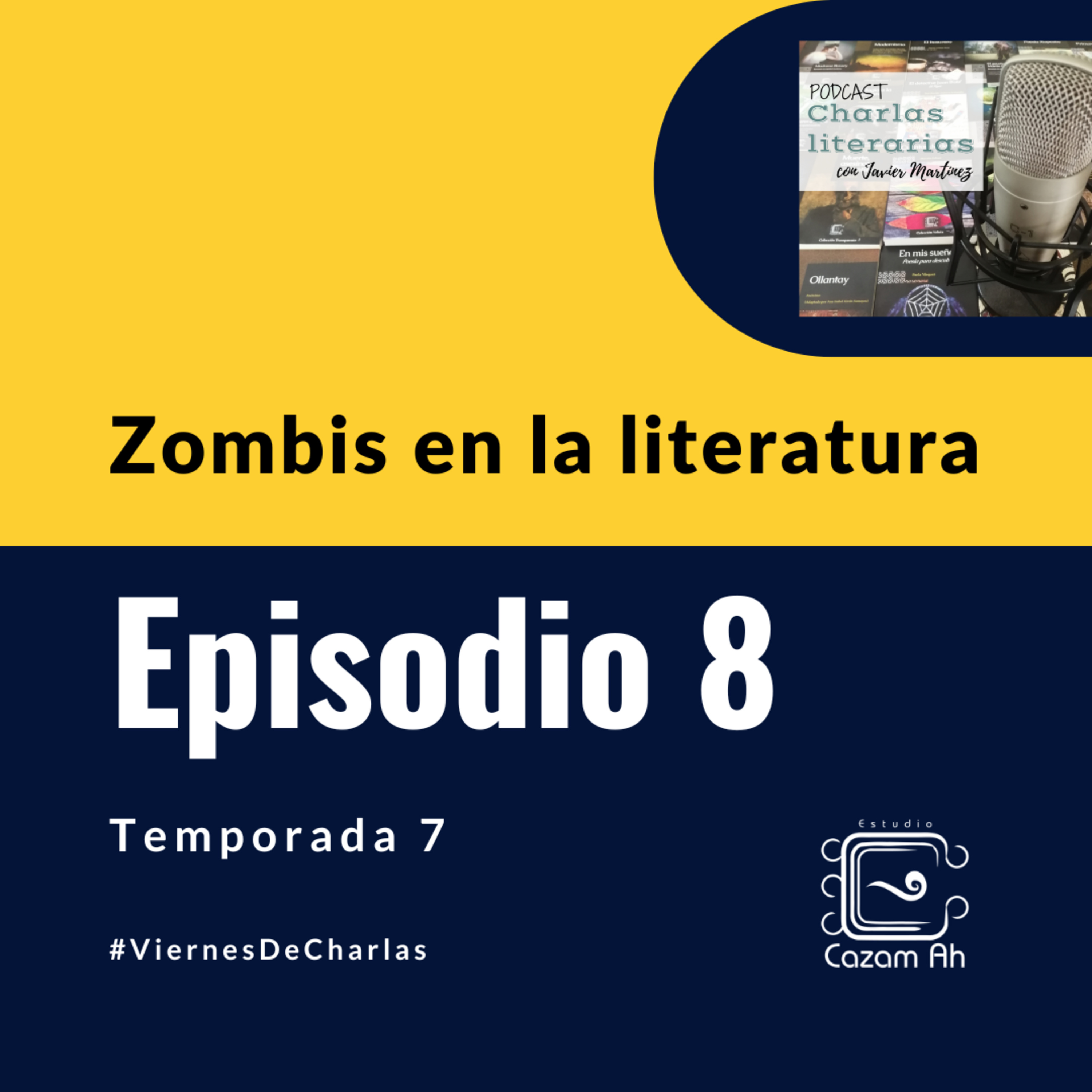 T7E8 | Zombis en la literatura