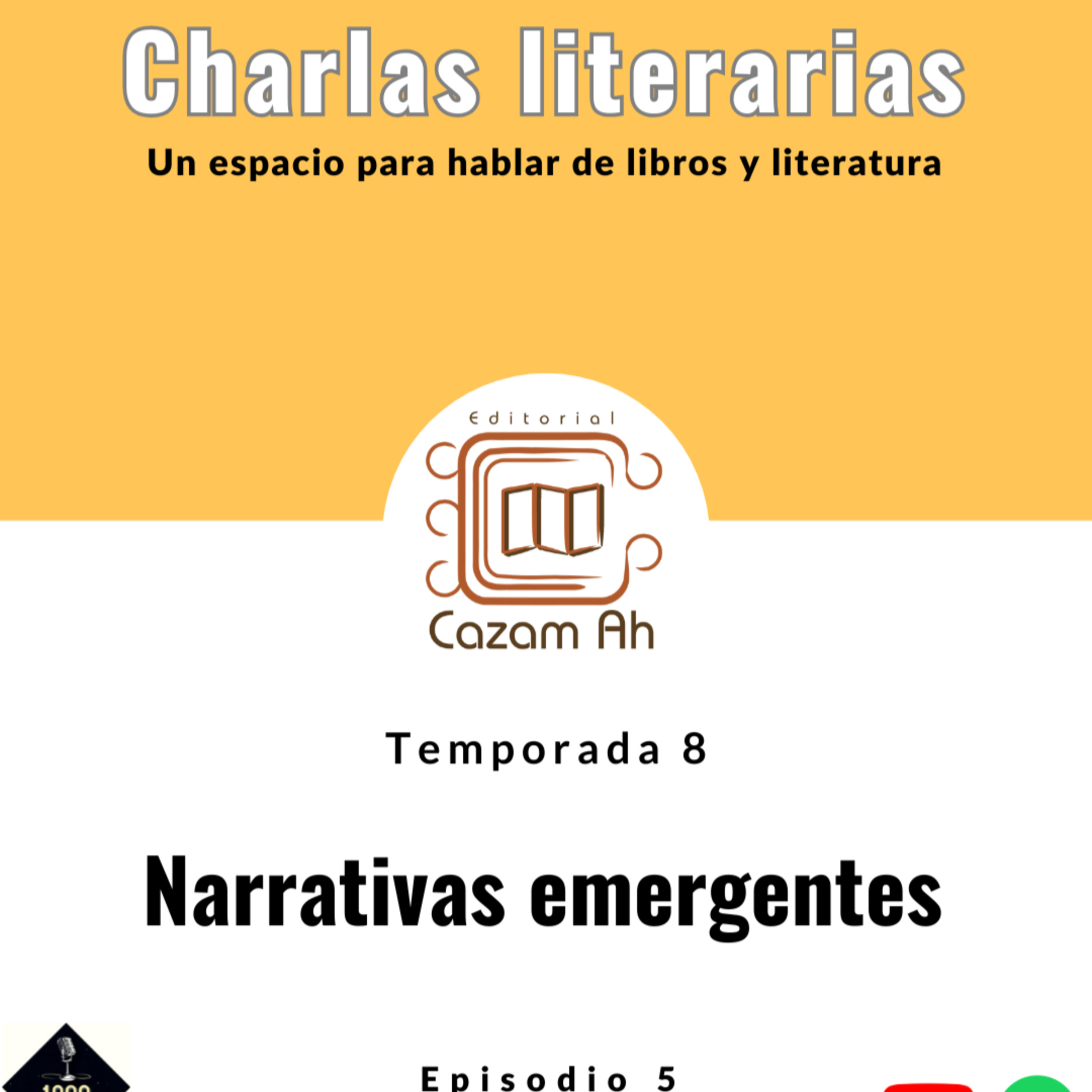 T8E5 | Narrativas emergentes