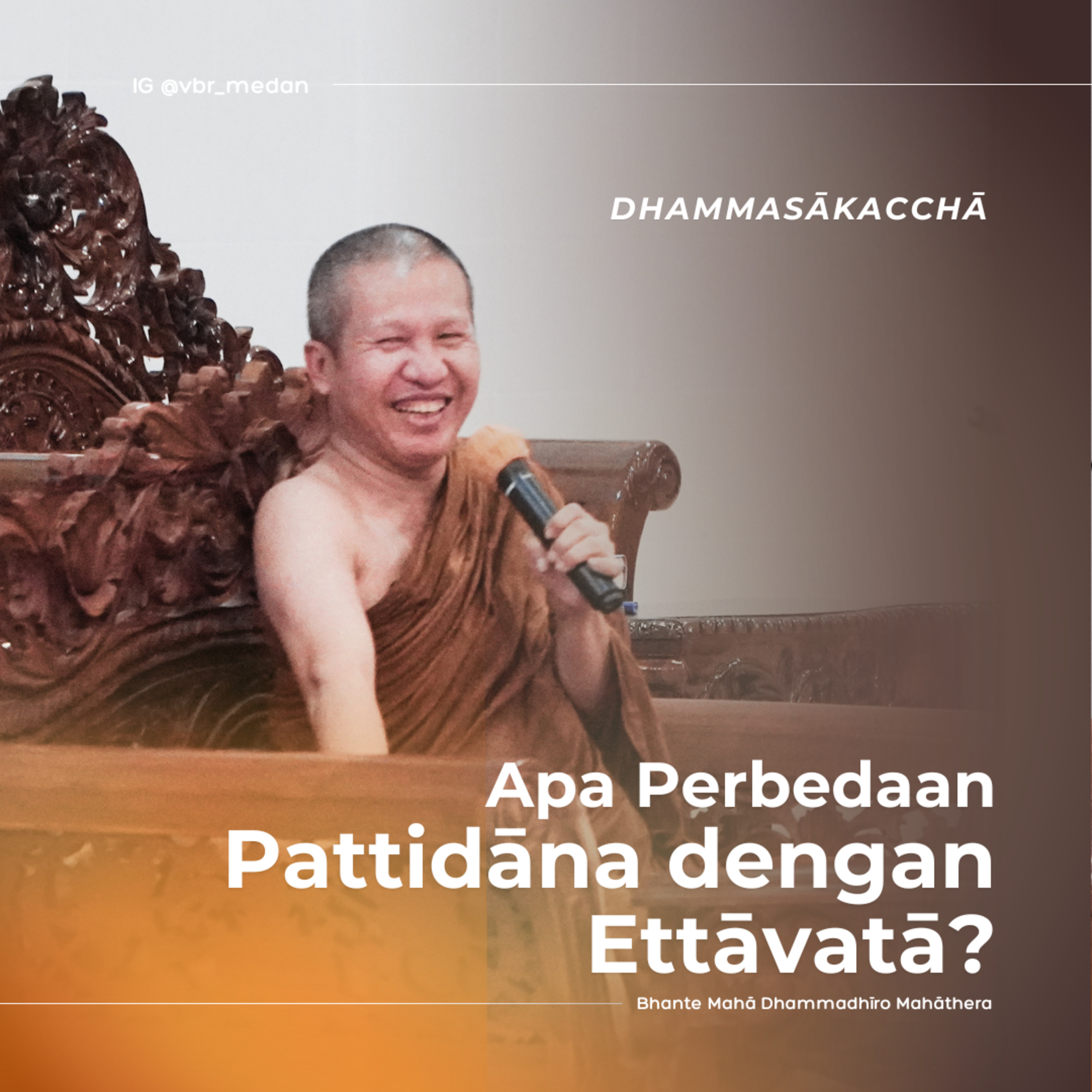 Apa Perbedaan Pattidāna dengan Ettāvatā?