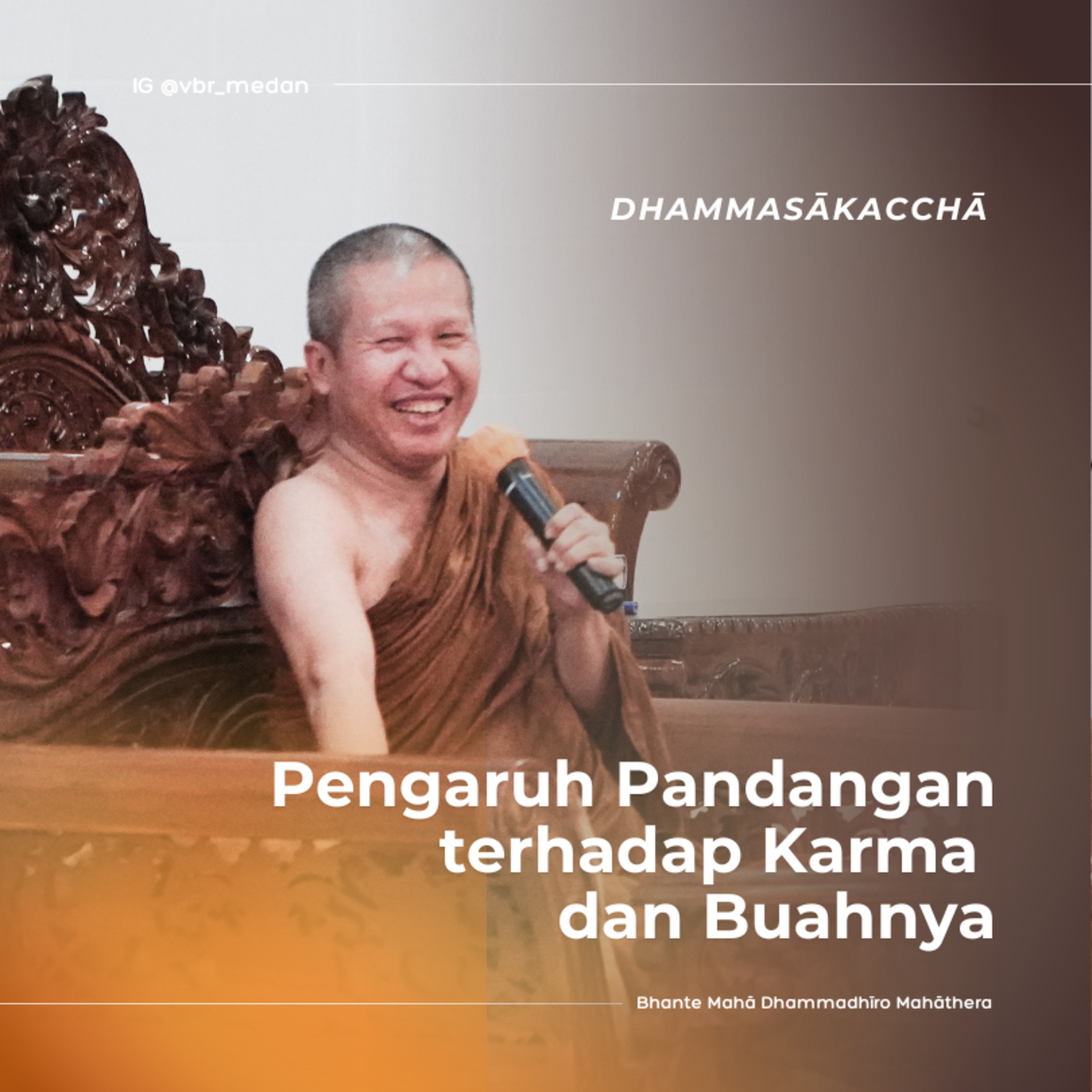 Pengaruh Pandangan terhadap Karma dan Buahnya