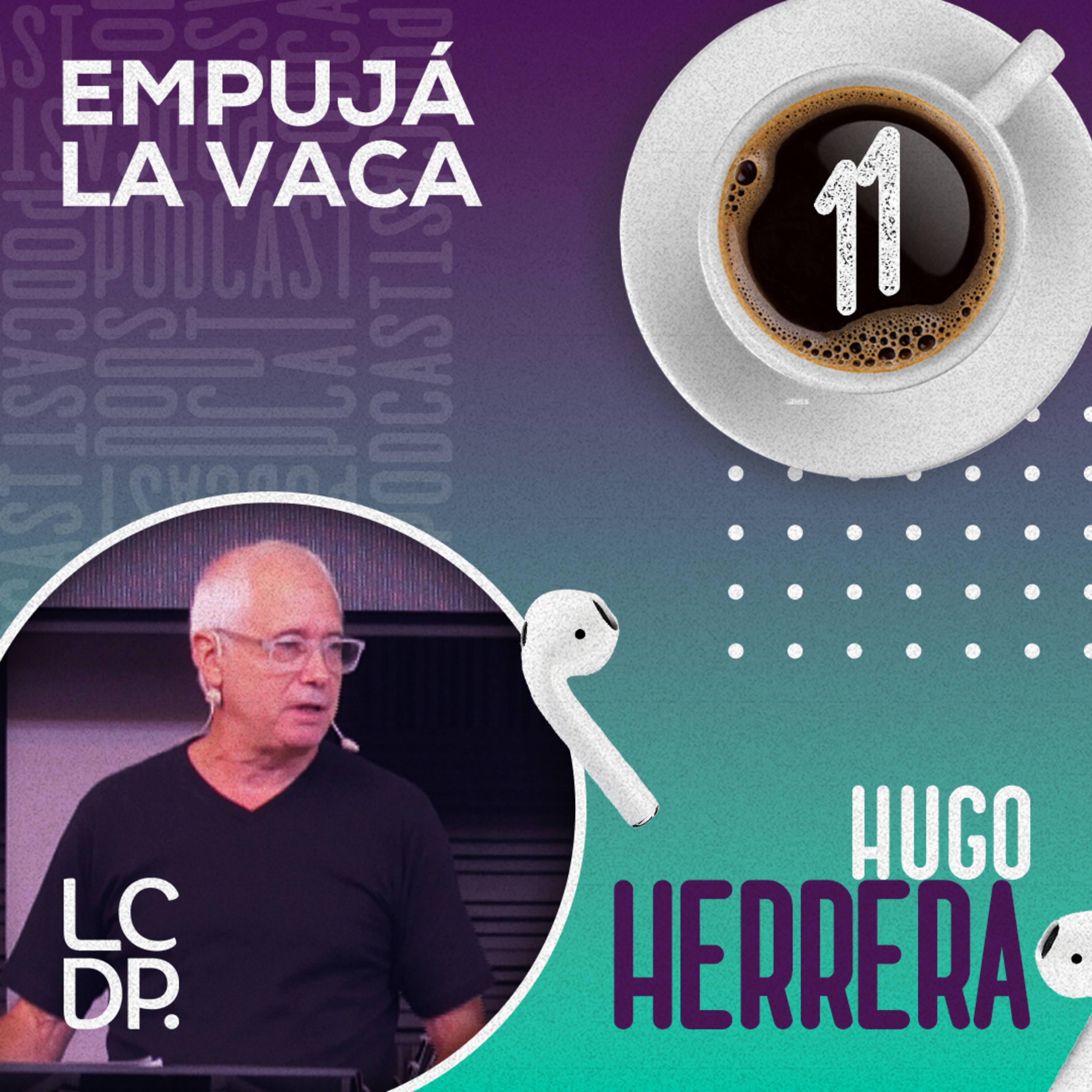 ¡PODCAST! • LCDP