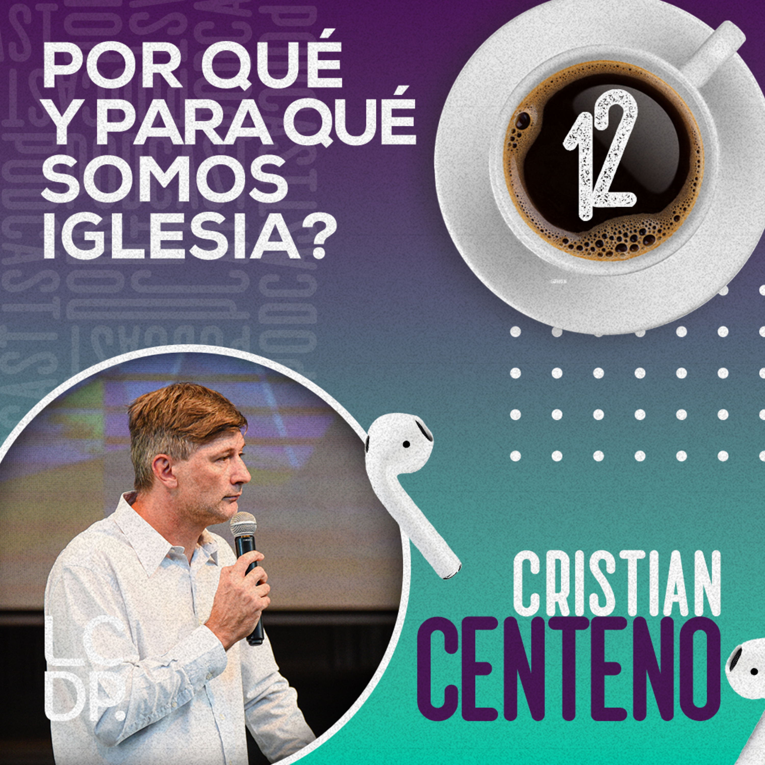 Portada de ¡PODCAST! • LCDP