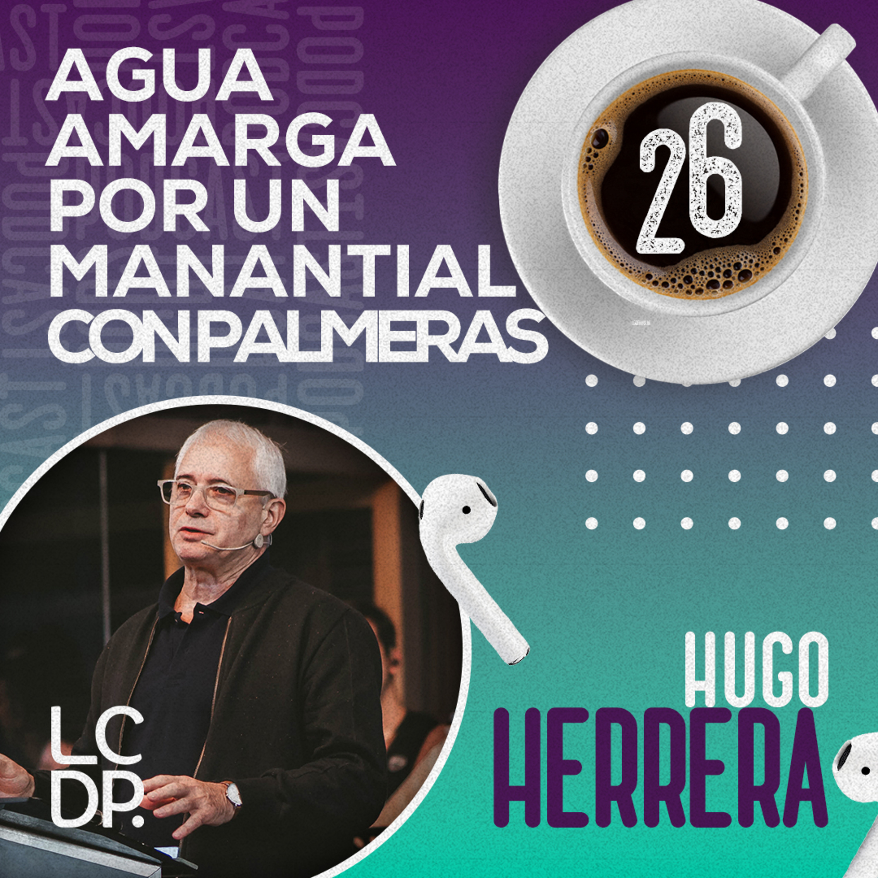 Portada de ¡PODCAST! • LCDP