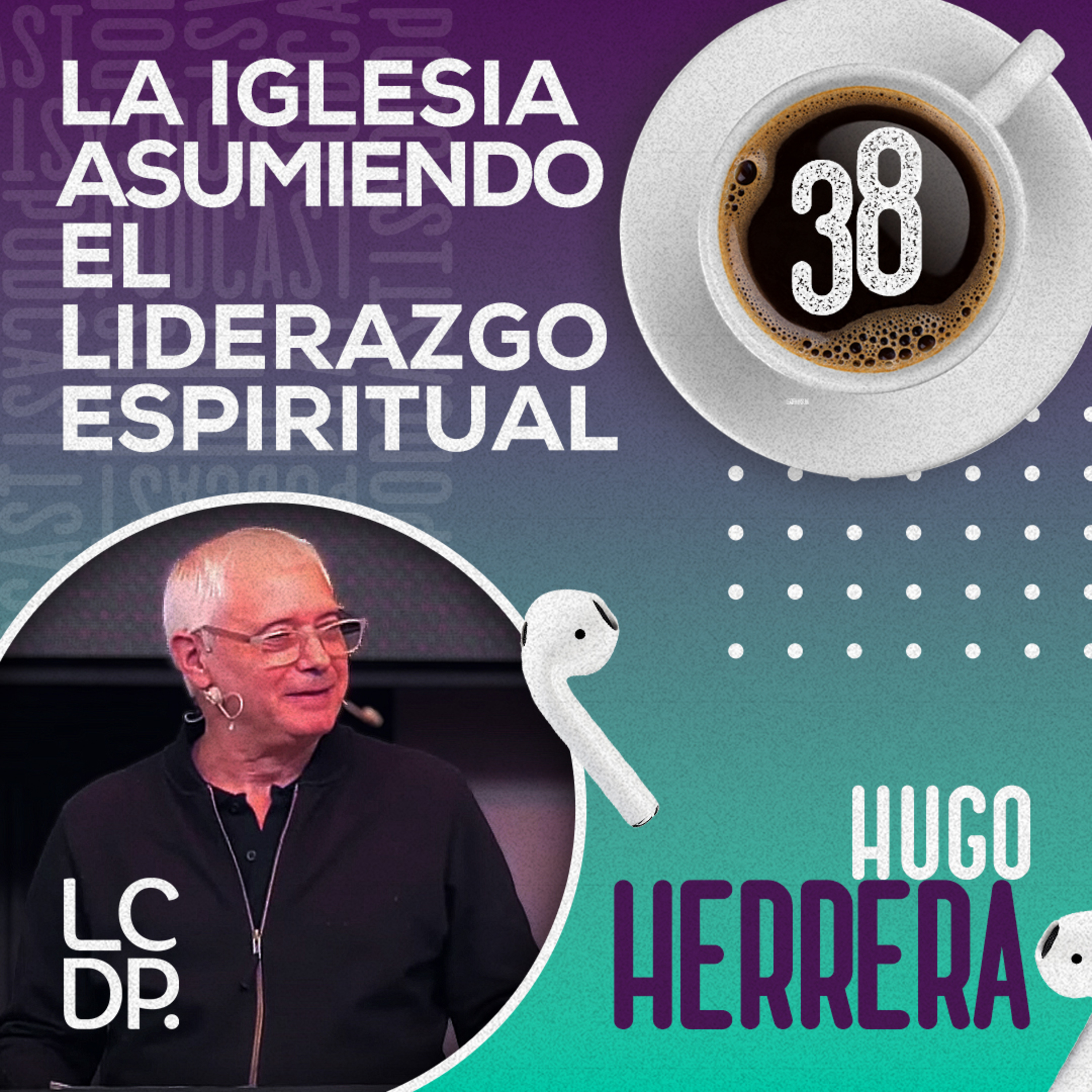 Portada de ¡PODCAST! • LCDP
