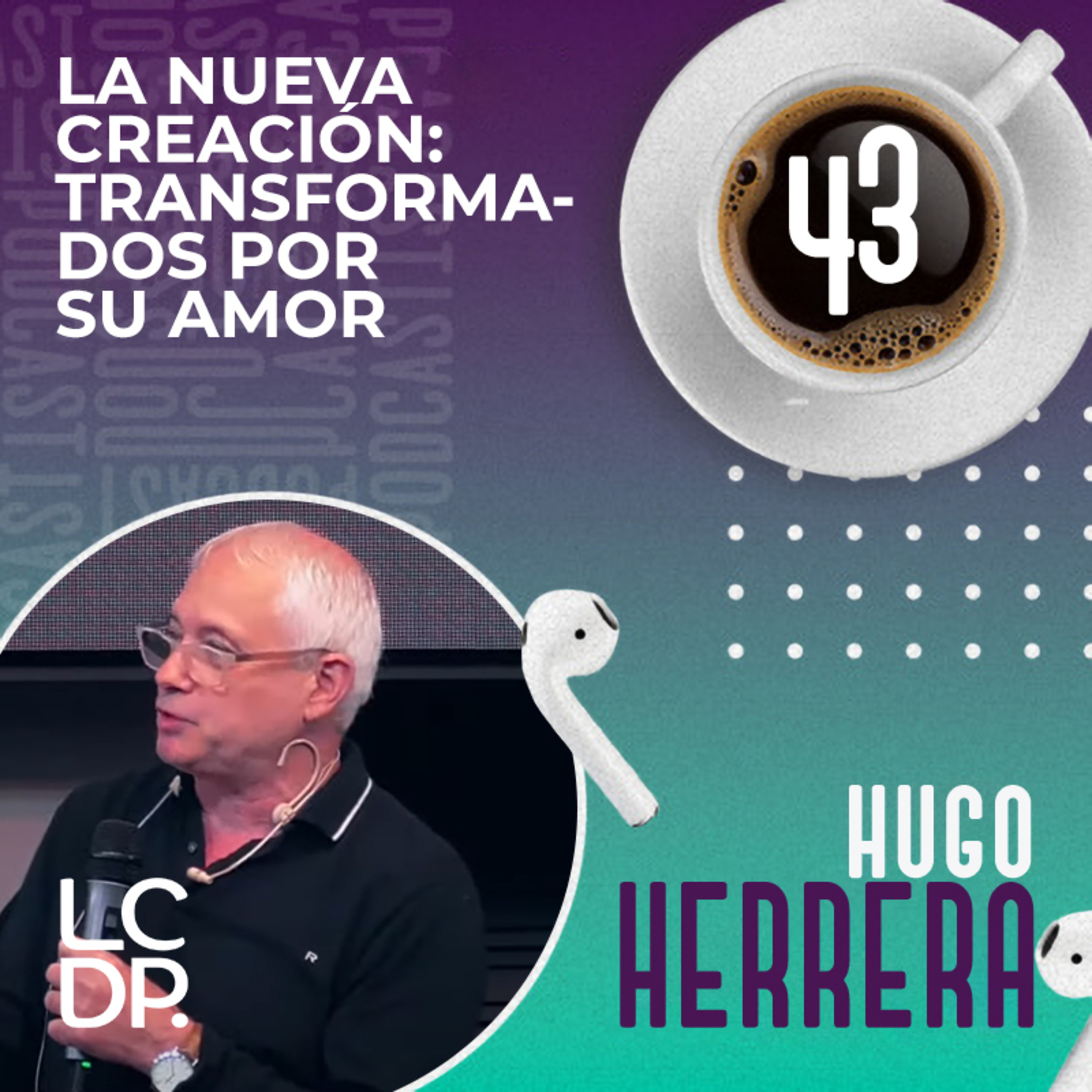 Portada de ¡PODCAST! • LCDP