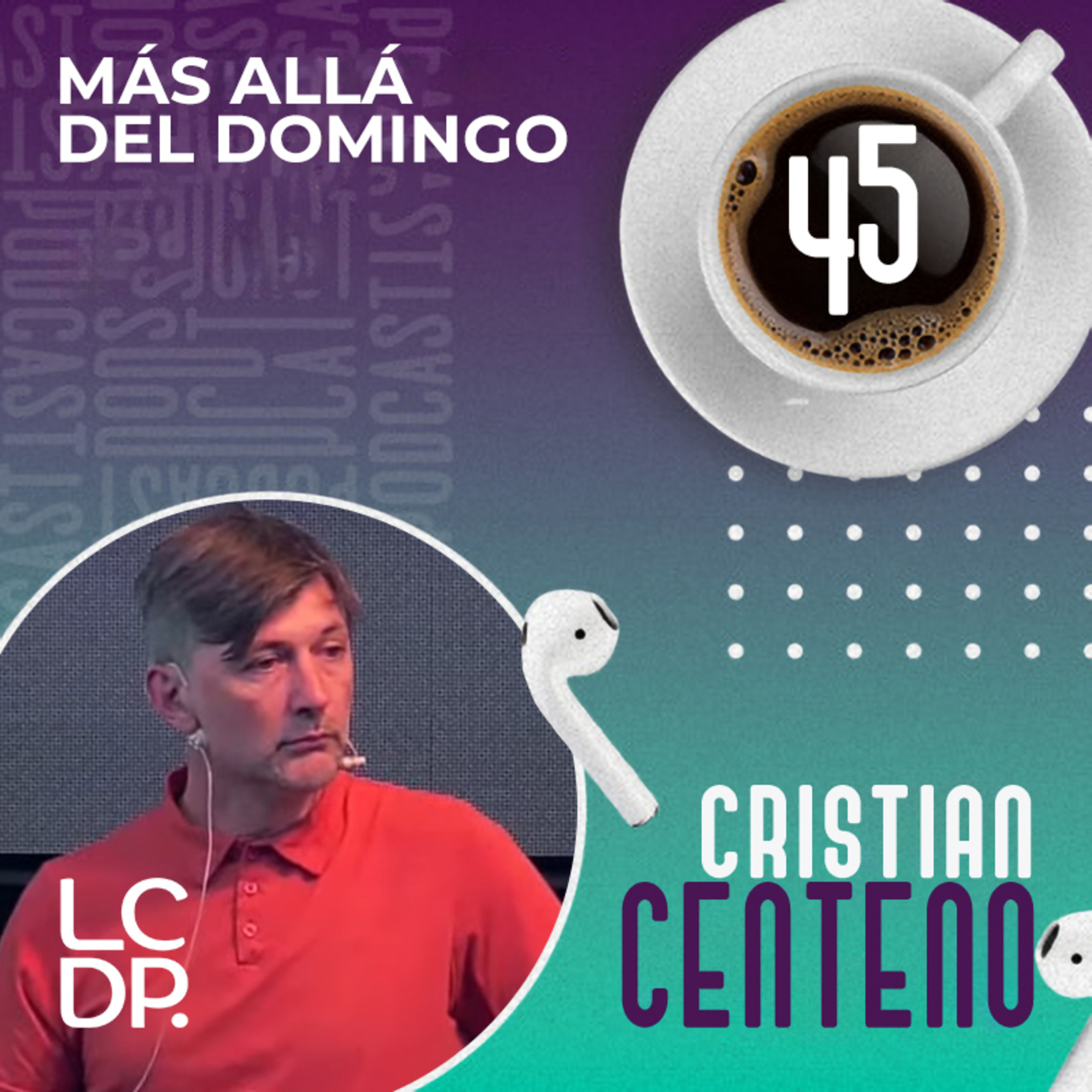 Portada de ¡PODCAST! • LCDP