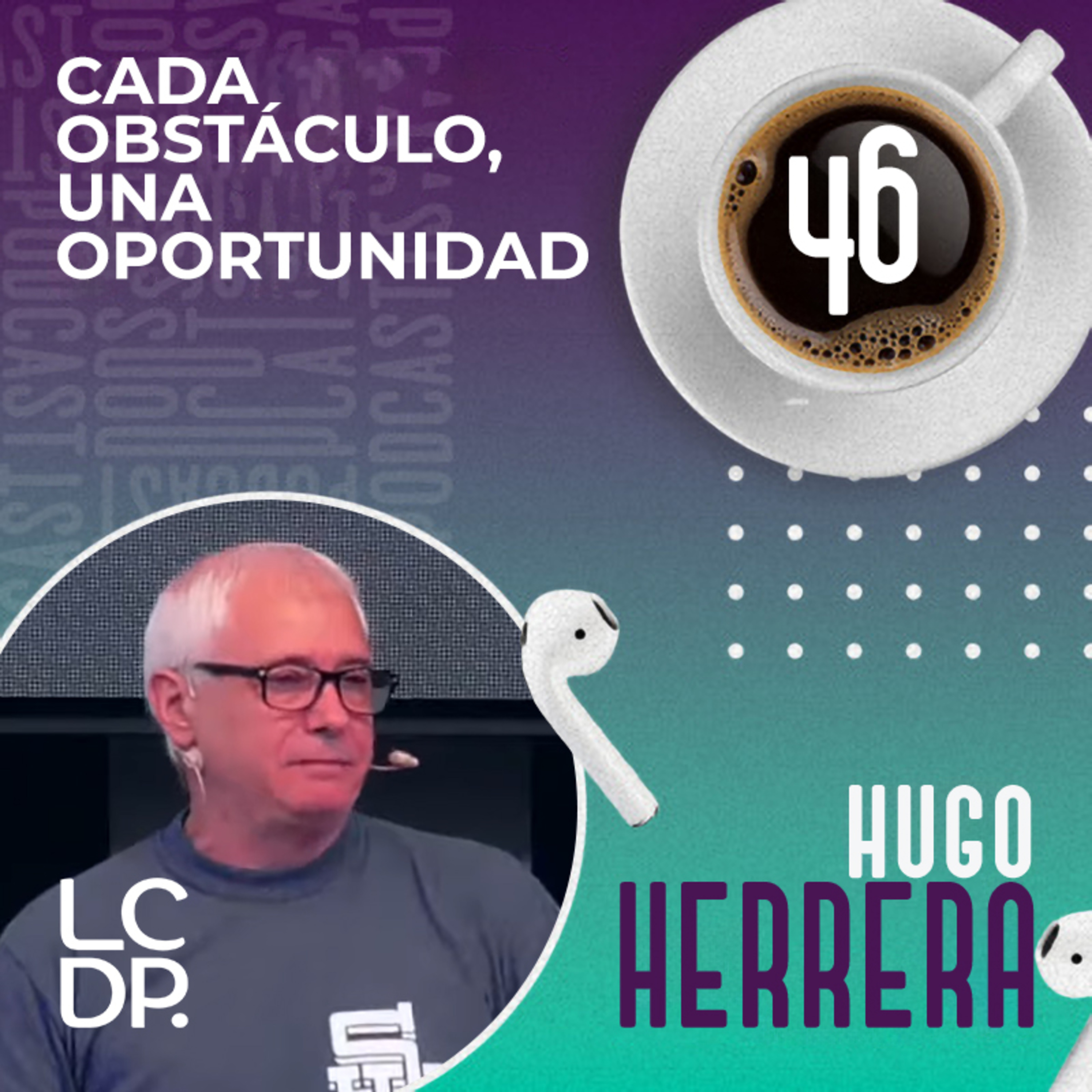 Portada de ¡PODCAST! • LCDP