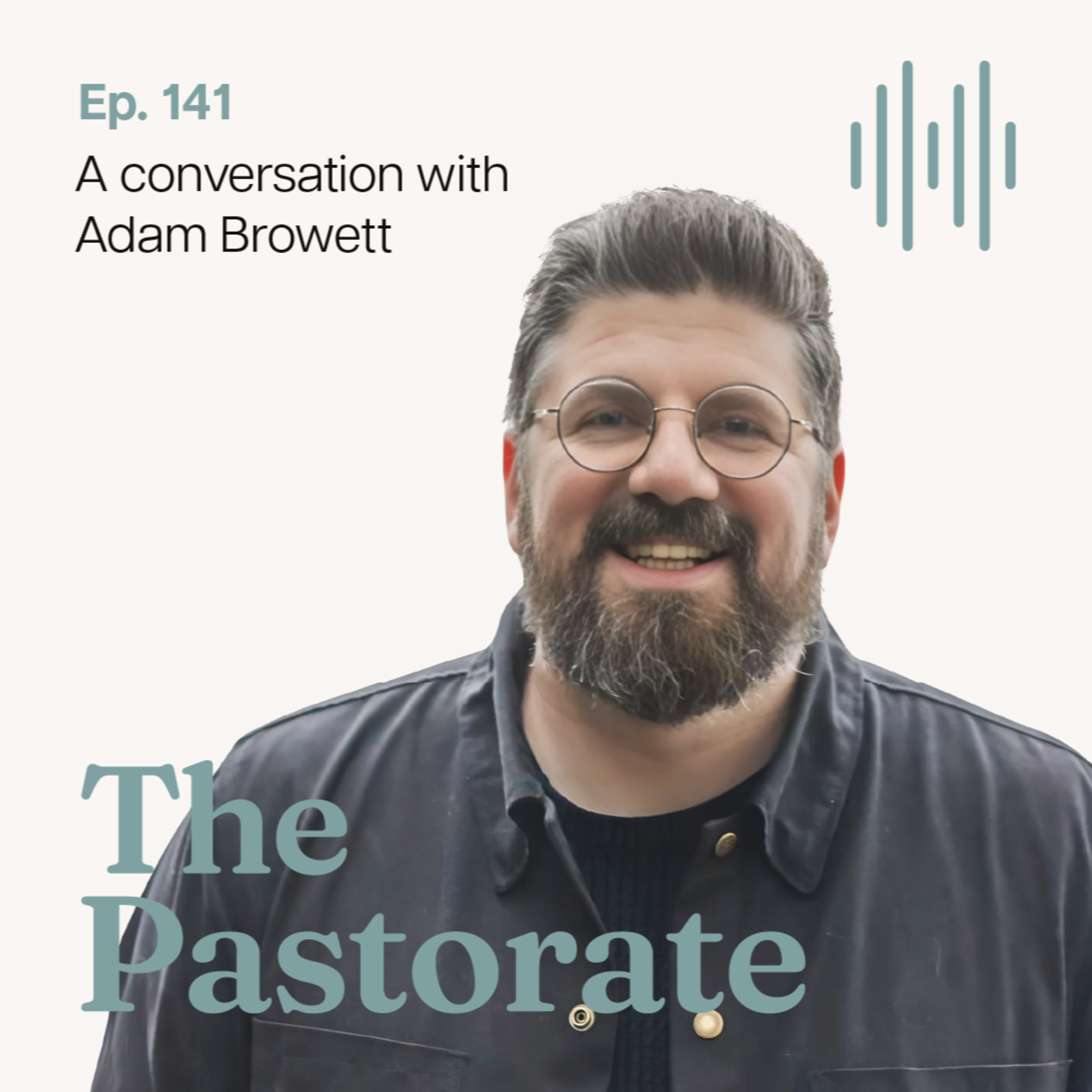 The Pastorate Podcast