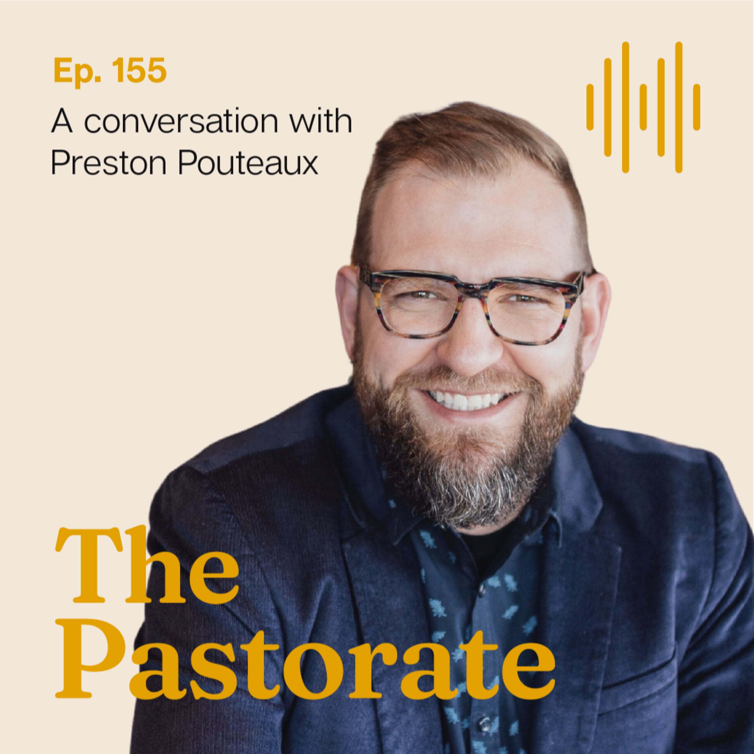 The Pastorate Podcast