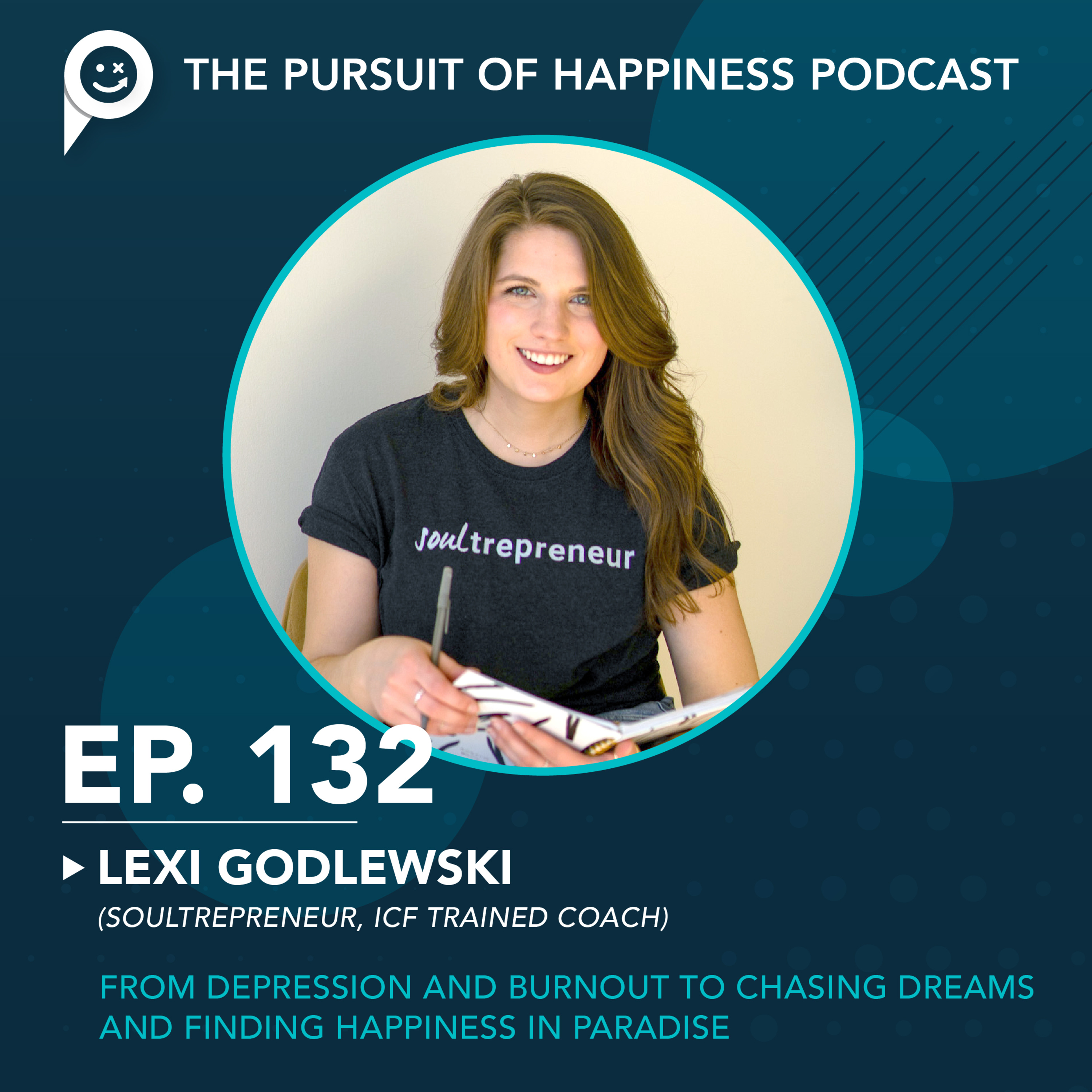 The Pursuit of Happiness