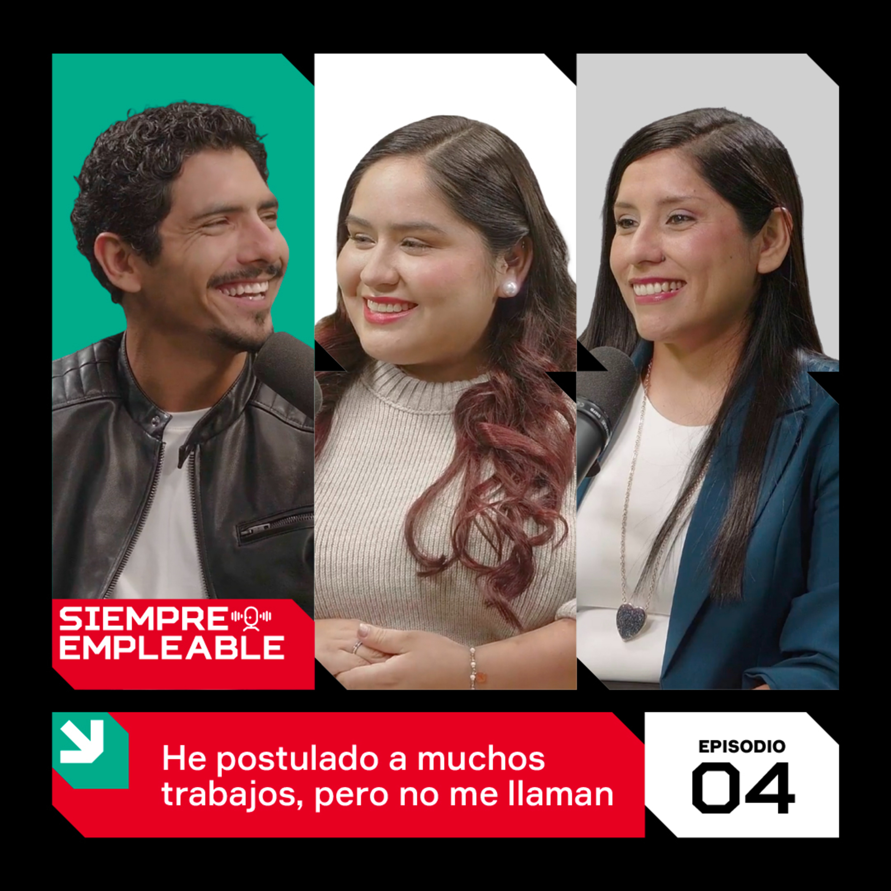 HE POSTULADO A MUCHOS TRABAJOS, PERO NO ME LLAMAN | SIEMPRE EMPLEABLE | EP. #4