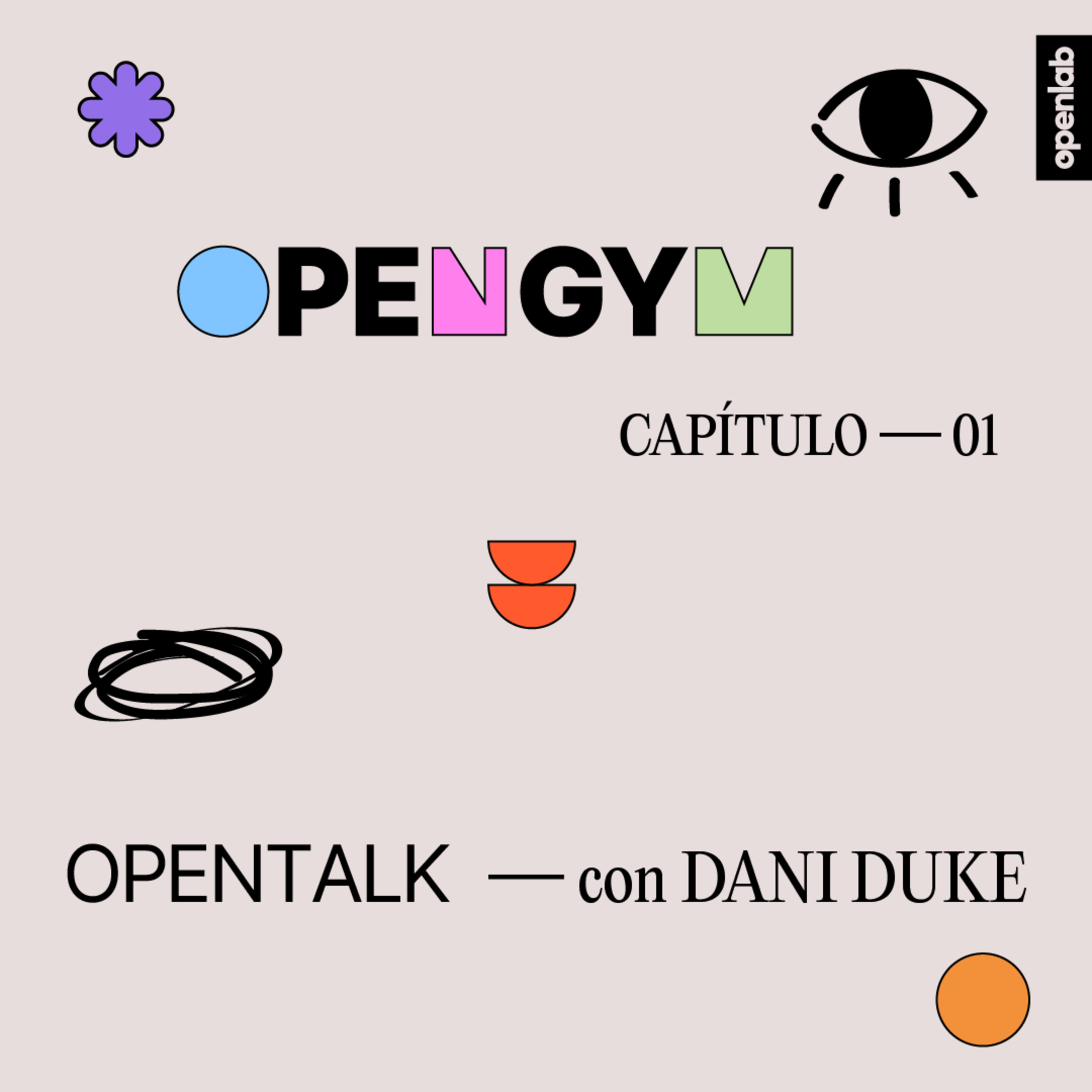 OpenTalk con Dani Duke