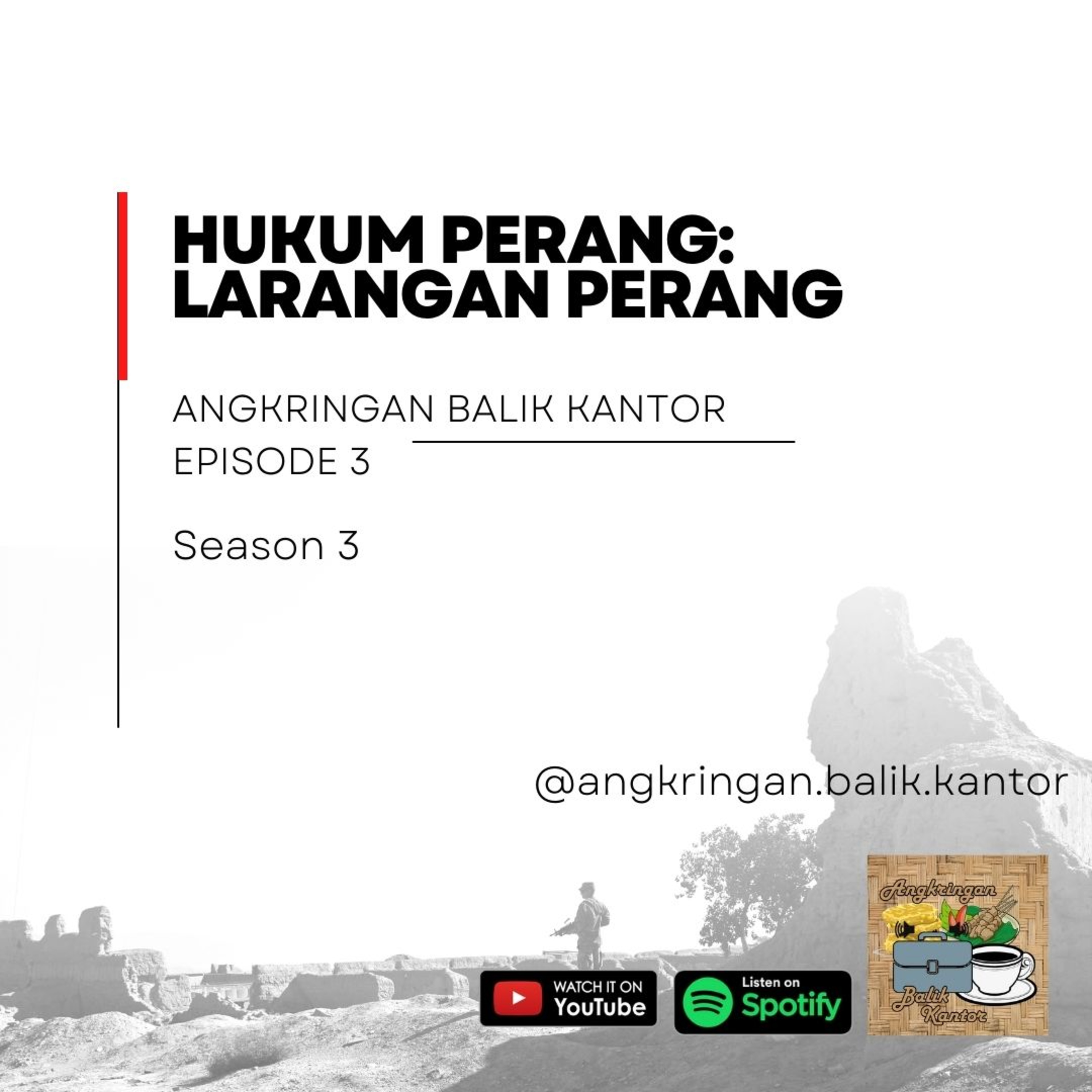 Hukum Perang: Larangan dalam Perang (Israel vs Palestina) episode artwork