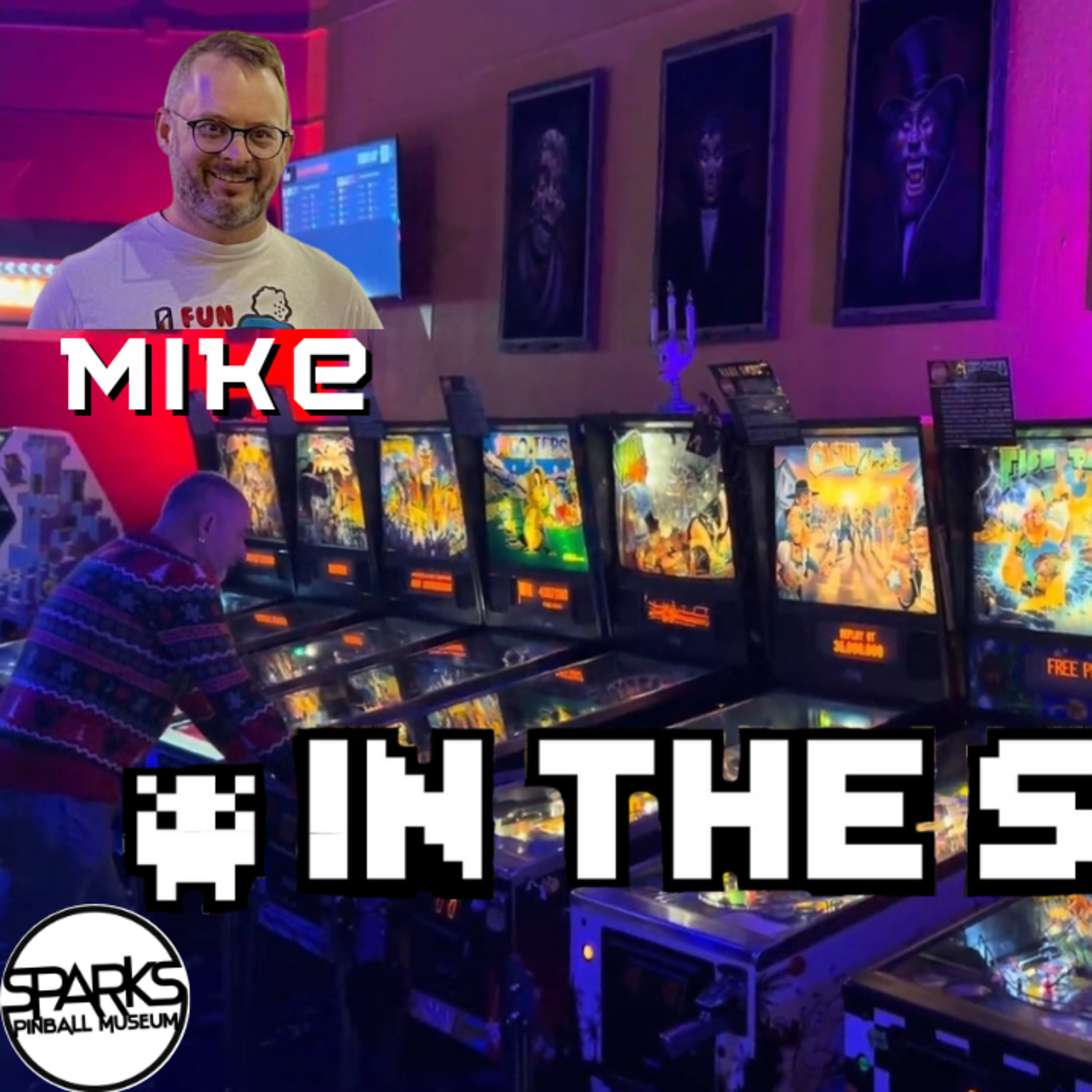 What it's like running Sparks Pinball Museum with the owner Mike Bradley | Ep 180 episode artwork