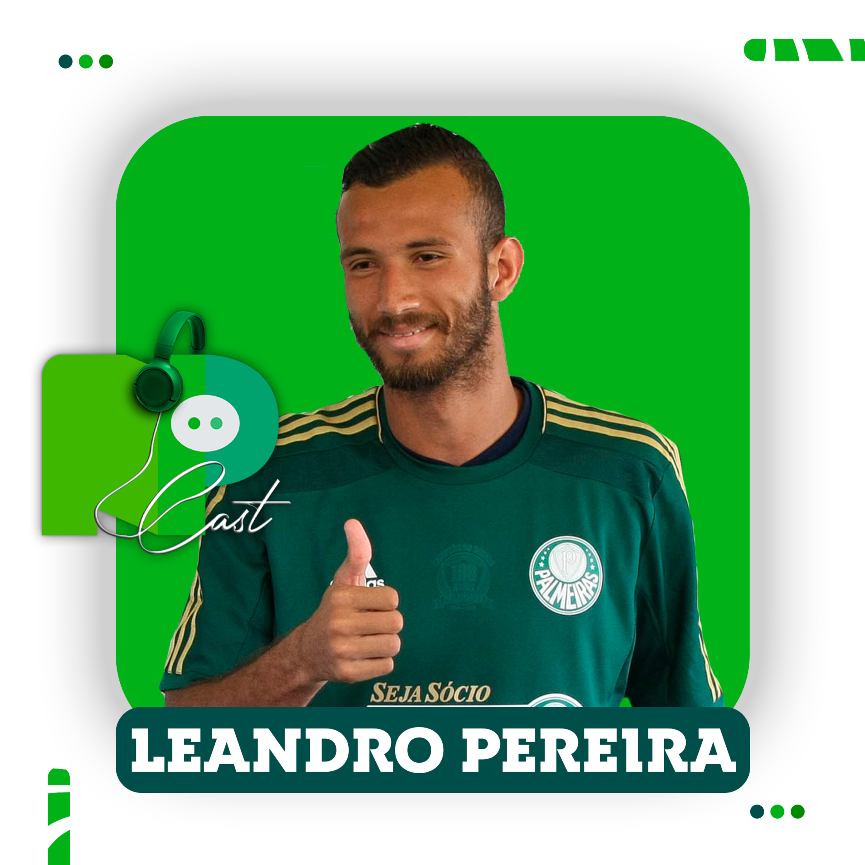 NP ENTREVISTA - LEANDRO PEREIRA | EX-ATACANTE DO PALMEIRAS, ATLETA DO BOTAFOGO-SP episode artwork
