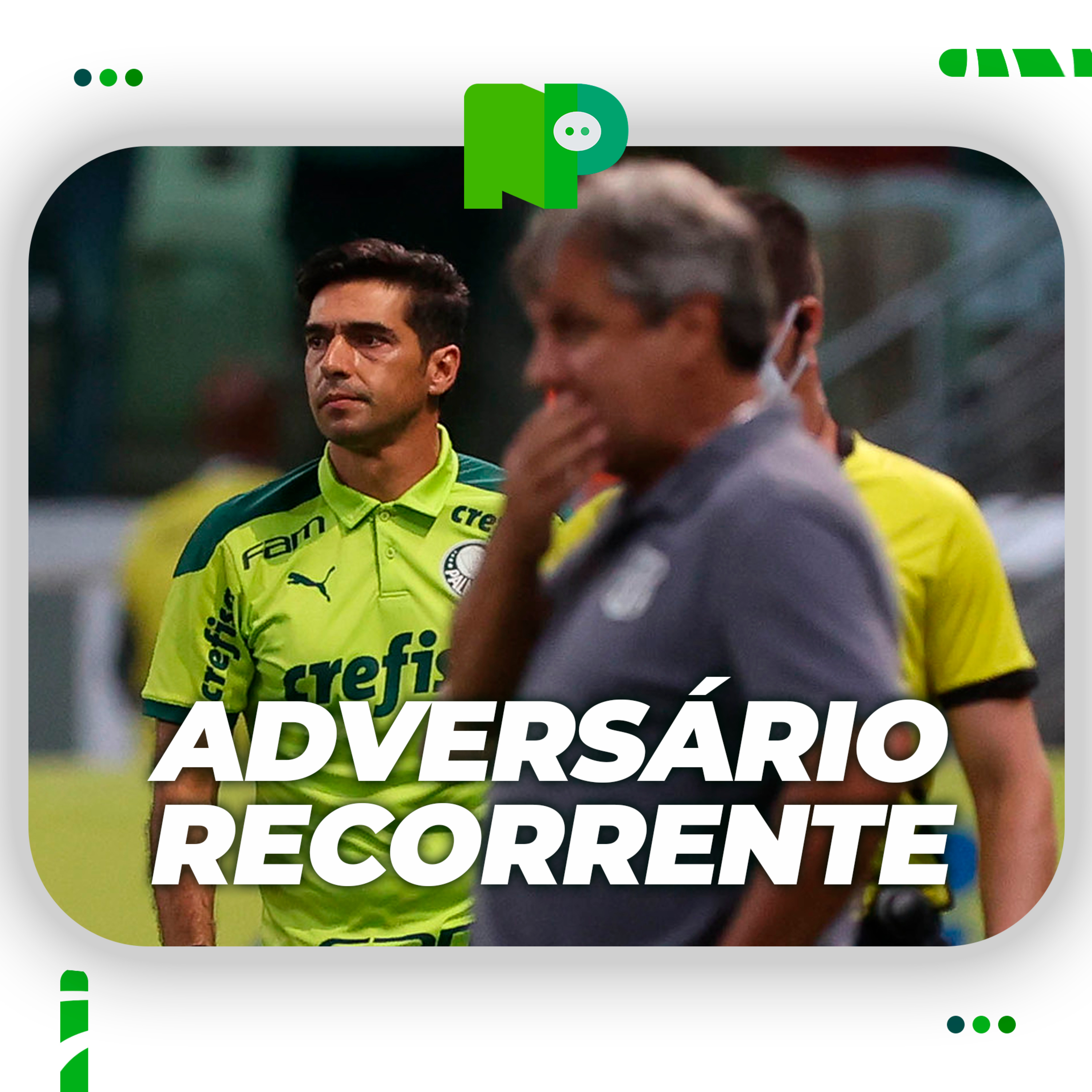 Boletim NP - Adversário Recorrente - Palmeiras x Ponte Preta episode artwork