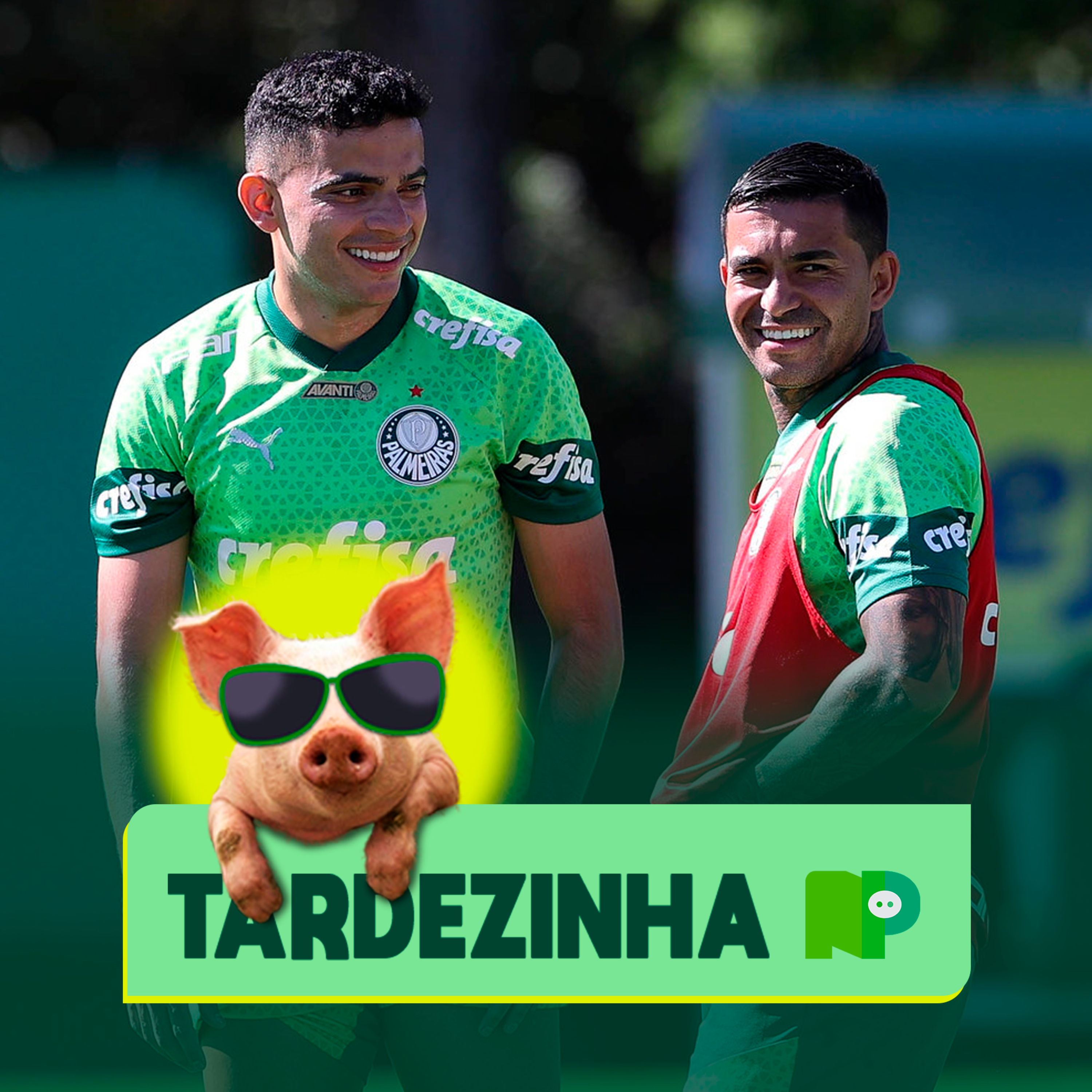 Tardezinha do NP - Palmeiras com volta de Dudu e Bruno Rodrigues episode artwork