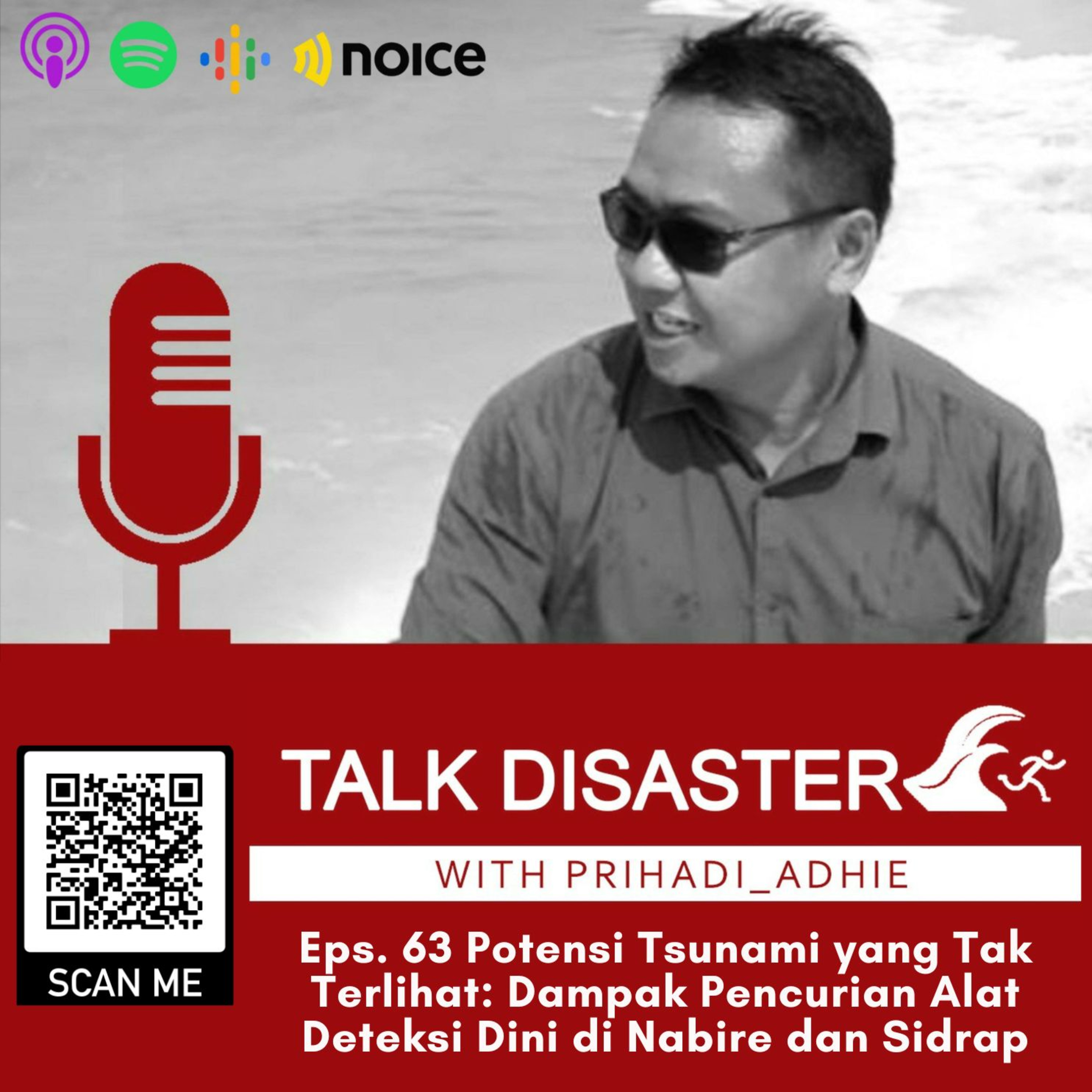 Eps. 63 Potensi Tsunami yang Tak Terlihat: Dampak Pencurian Alat Deteksi Dini  episode artwork