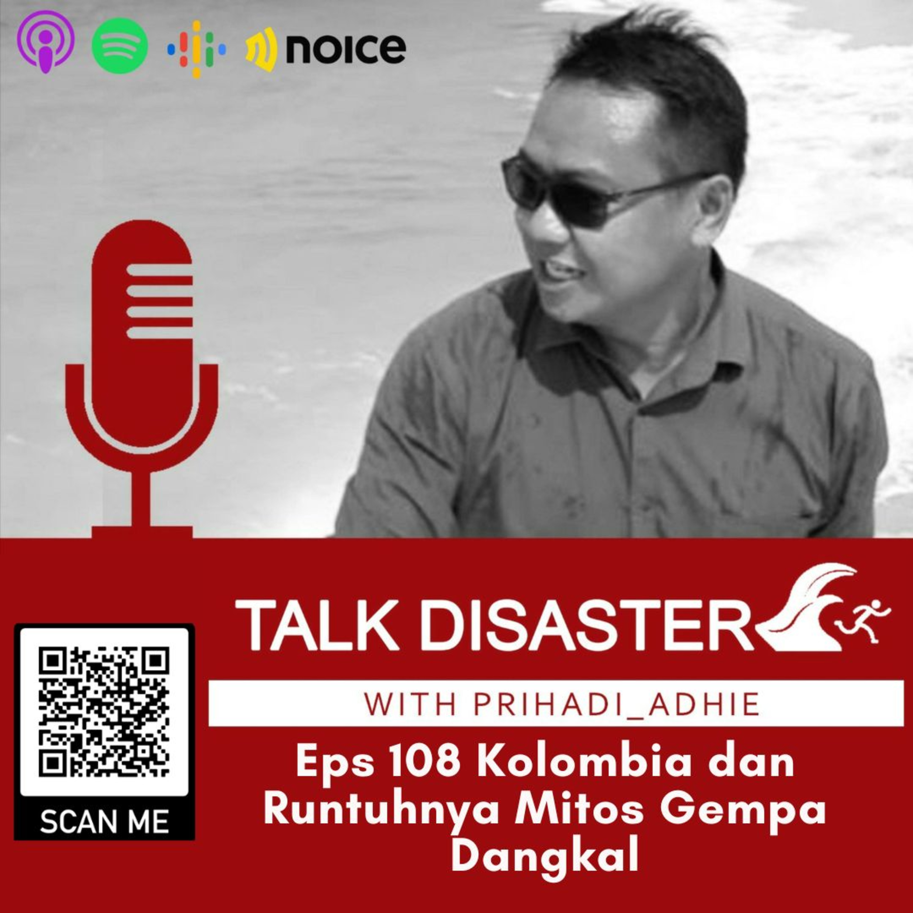 Eps. 108 Kolombia dan Runtuhnya Mitos Gempa Dangkal episode artwork