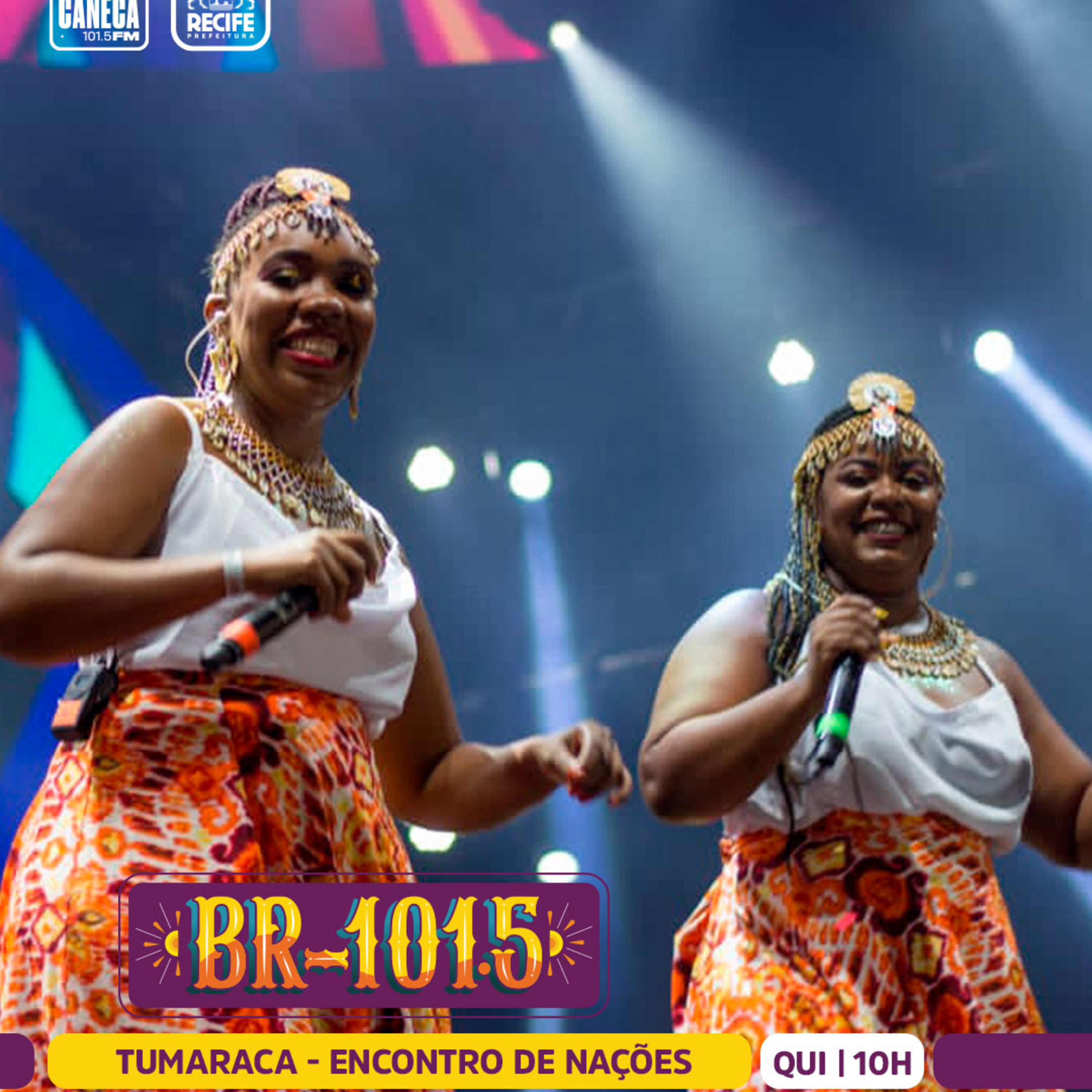 BR-101.5 | “Tumaraca - Encontro das Nações", com Paz Brandão  episode artwork