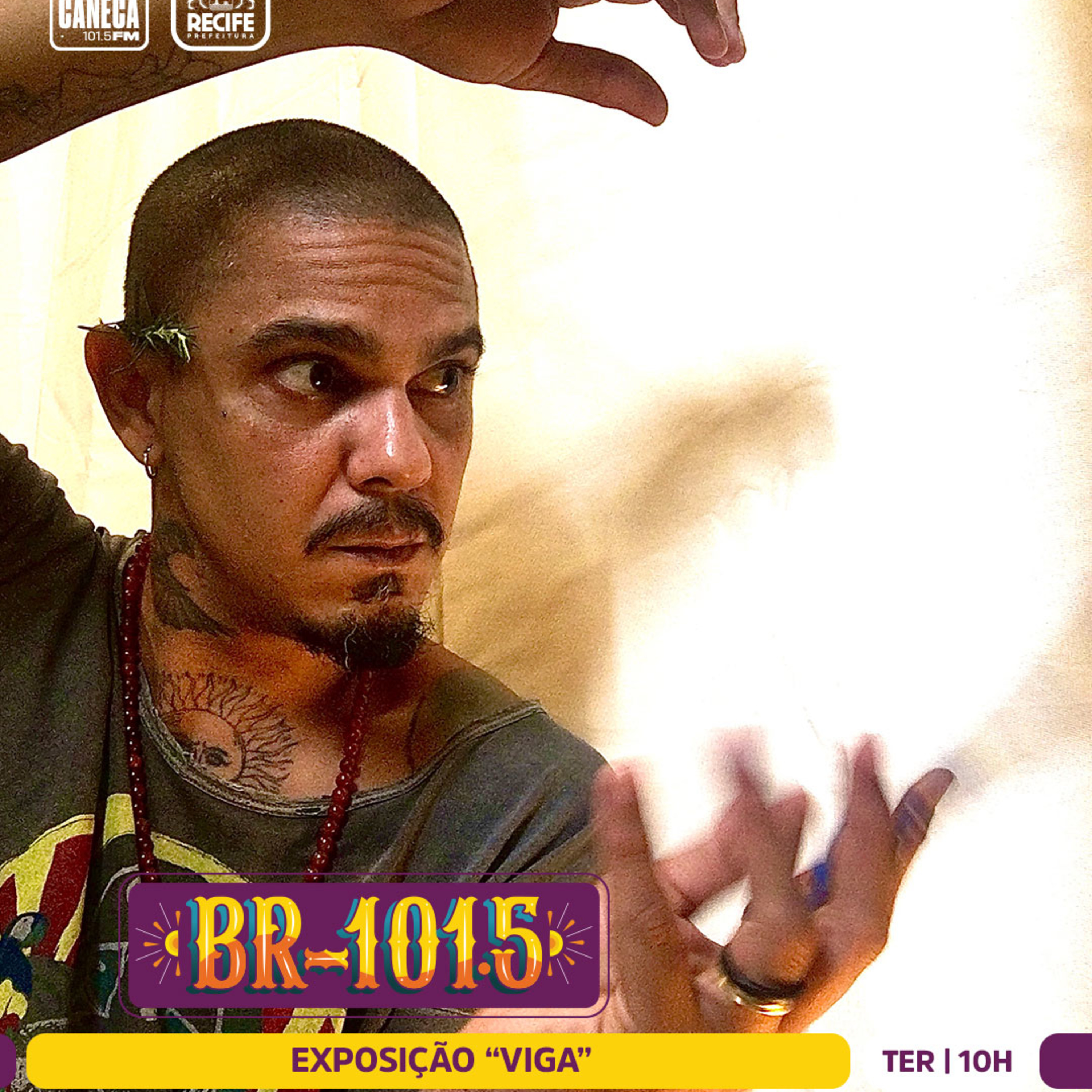 BR-101.5 | Exposição "VIGA" na Casa Estação da Luz, com Nando Zevê episode artwork