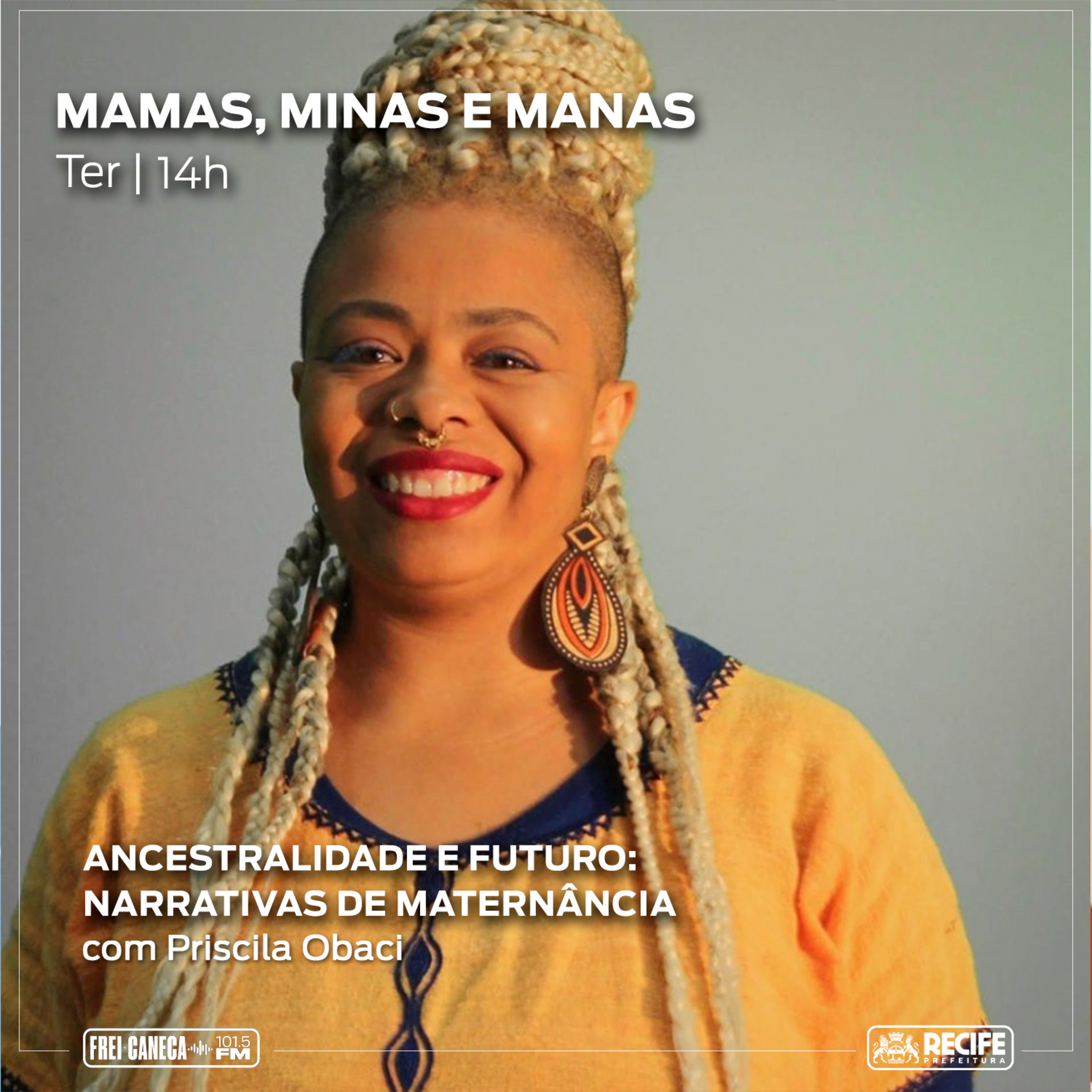 Mamas Minas e Manas - Agosto Dourado com Priscila Obaci | Temporada 2023 episode artwork