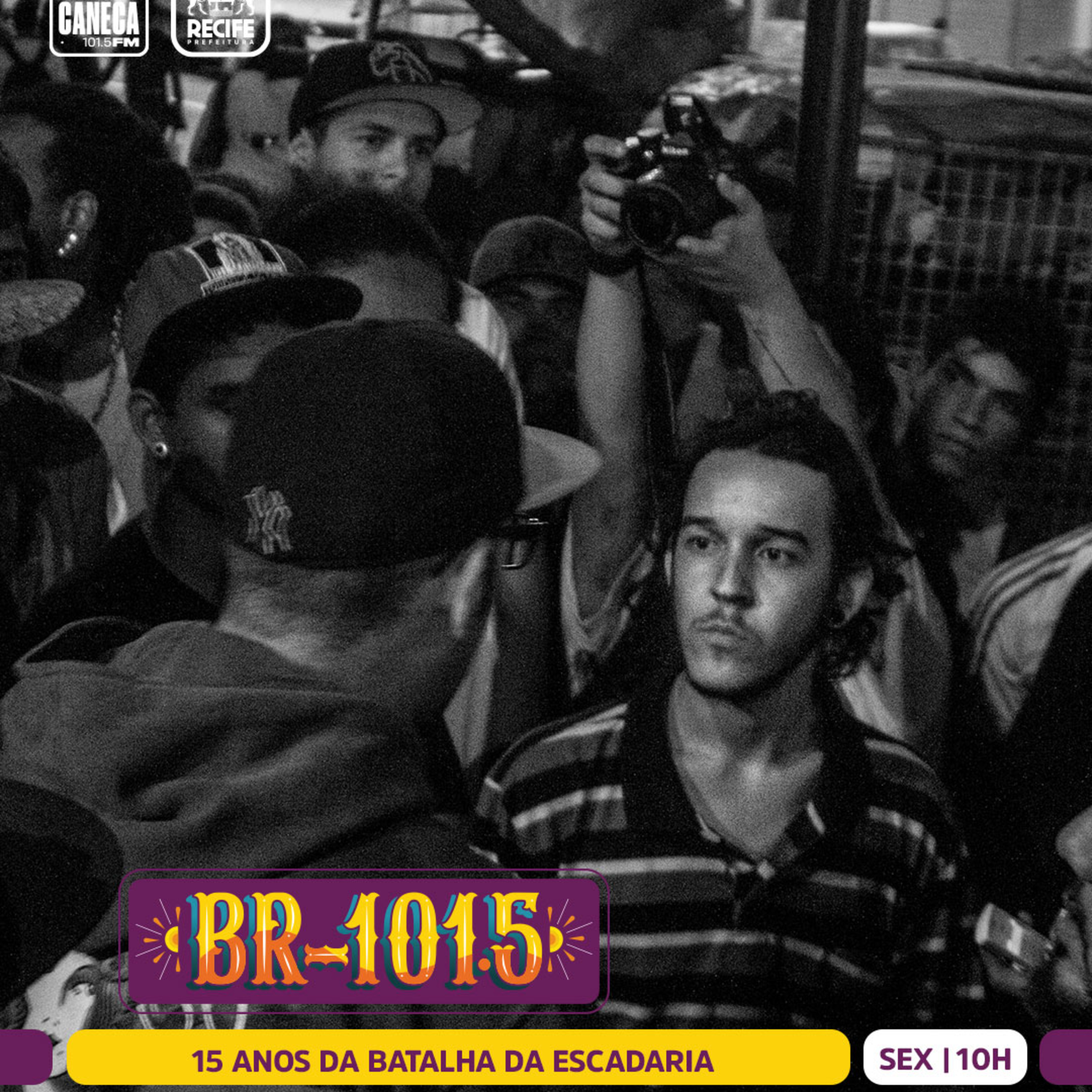 BR-101.5 | 15 anos de Batalha da Escadaria, com Luiz Carlos Ferrer, Ninja MC e Ranne Skull episode artwork
