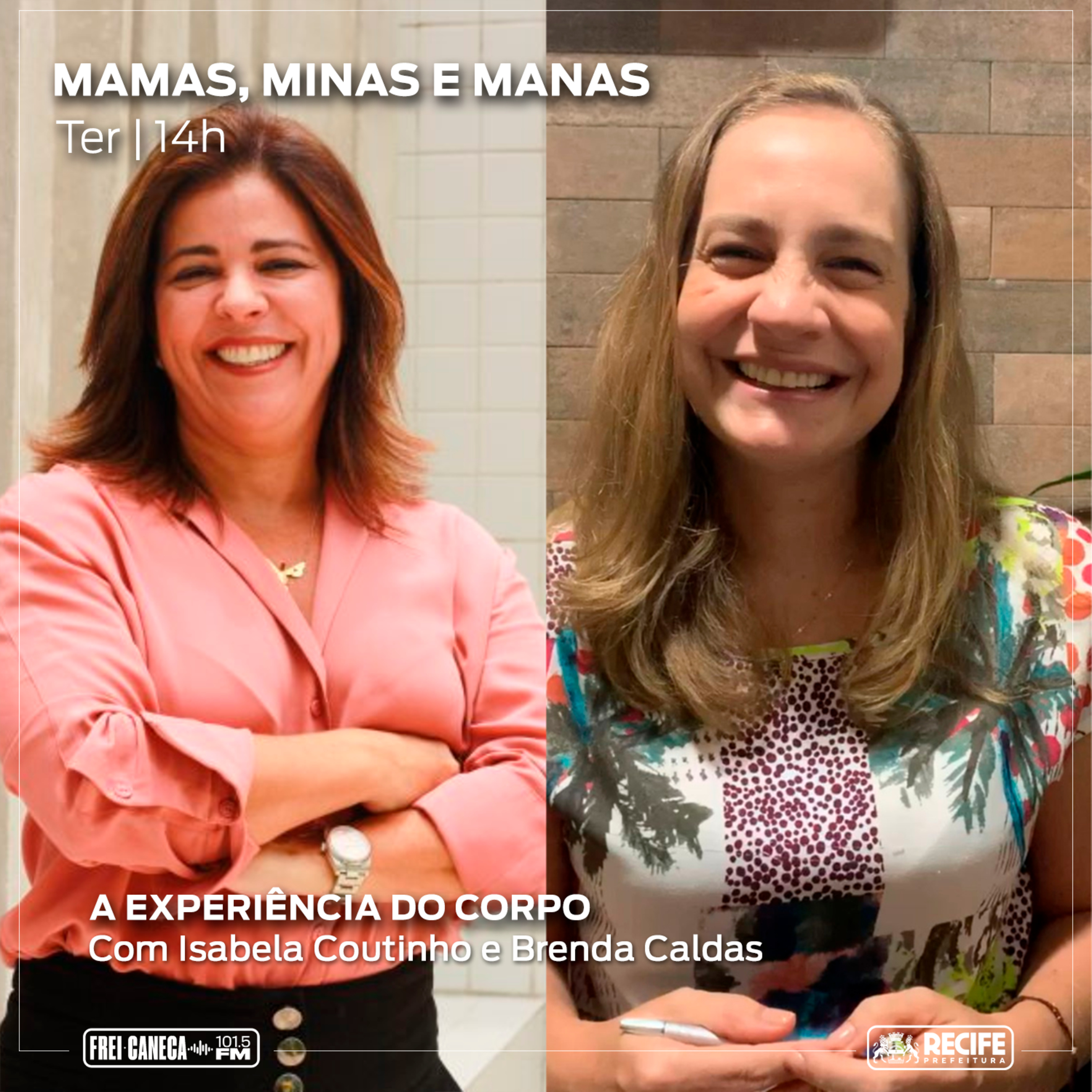 Mamas Minas e Manas - A experiência do corpo Com Brenda Caldas e Isabela Coutinho | Temporada 2023 episode artwork