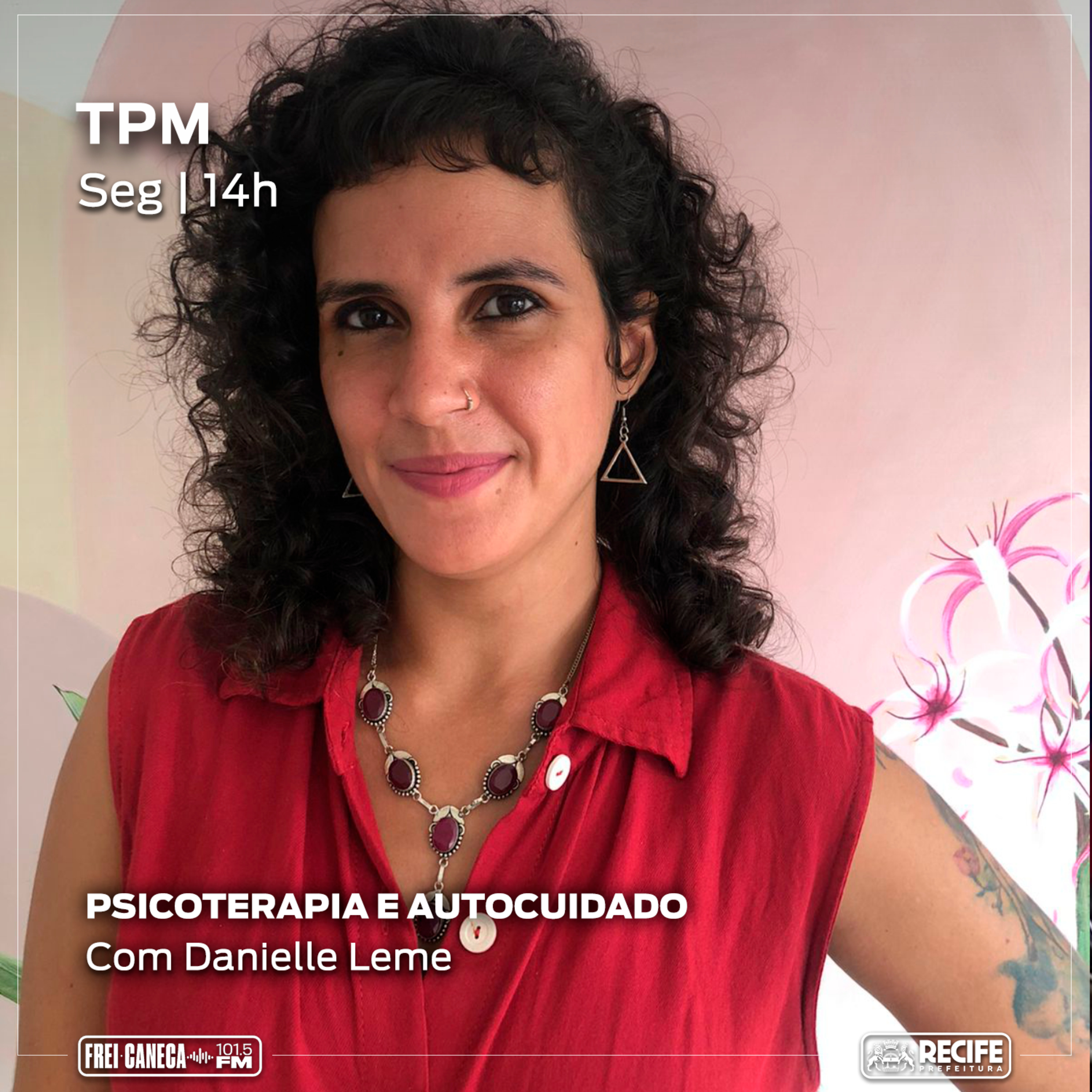TPM #173 | Psicoterapia e Autocuidado, com Danielle Leme episode artwork