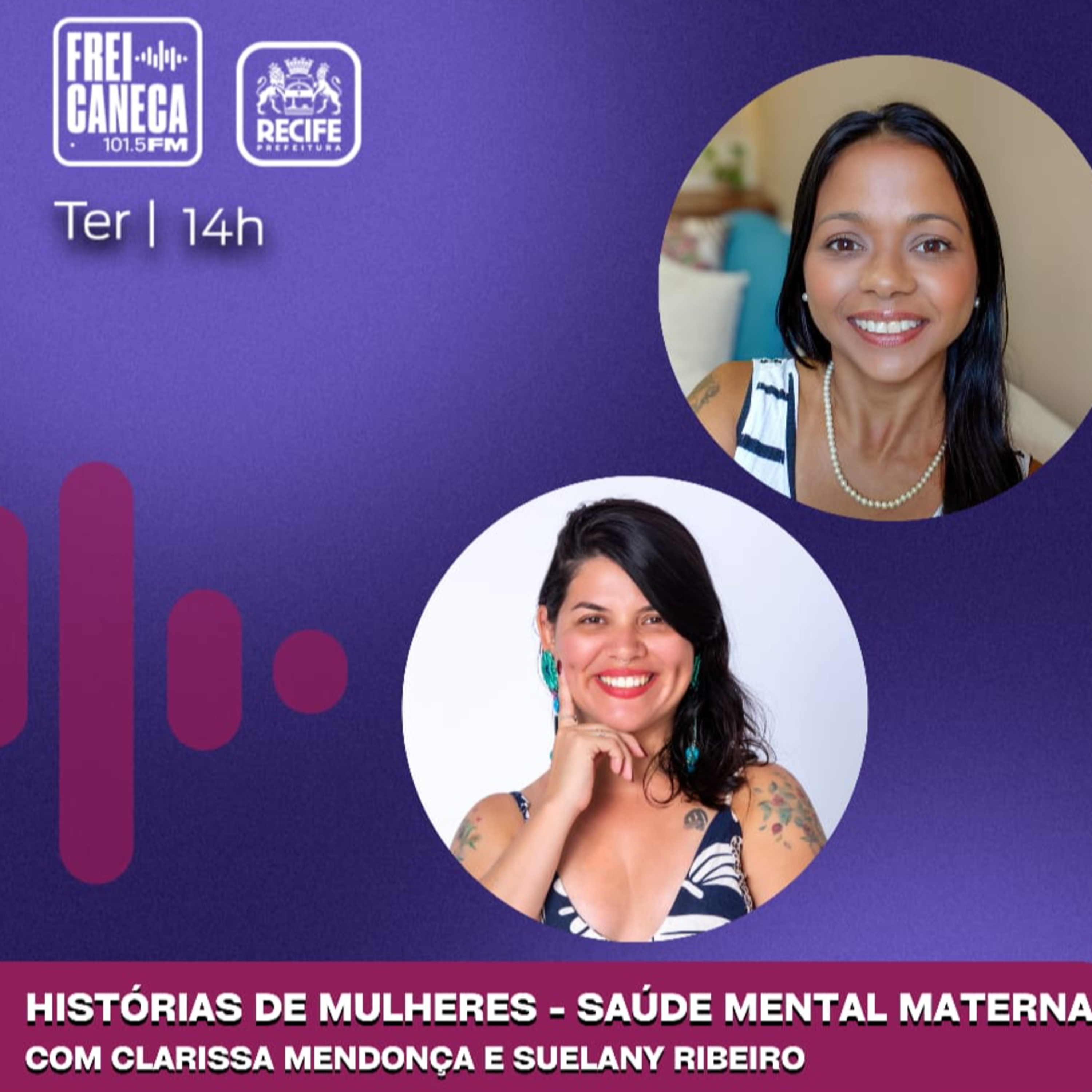 MAMAS, MINAS E MANAS | Saúde mental materna, com Clarissa Mendonça e Suelany Ribeiro  episode artwork