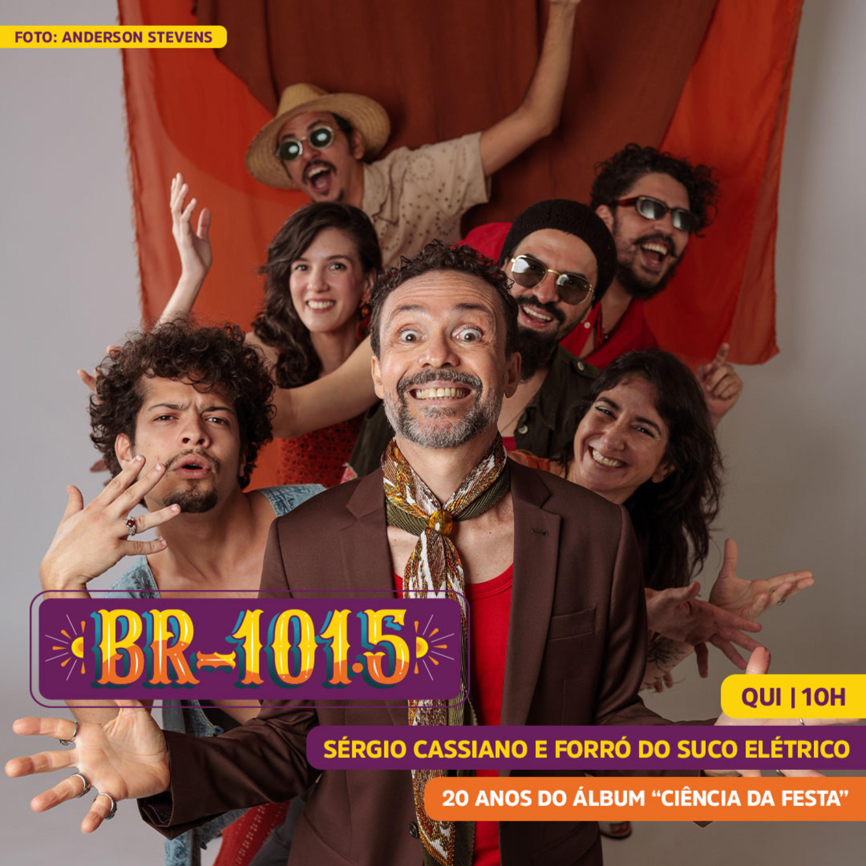 BR-101.5 | Sérgio Cassiano e Forró do Suco Elétrico: 20 anos do álbum "Ciência da Festa" episode artwork