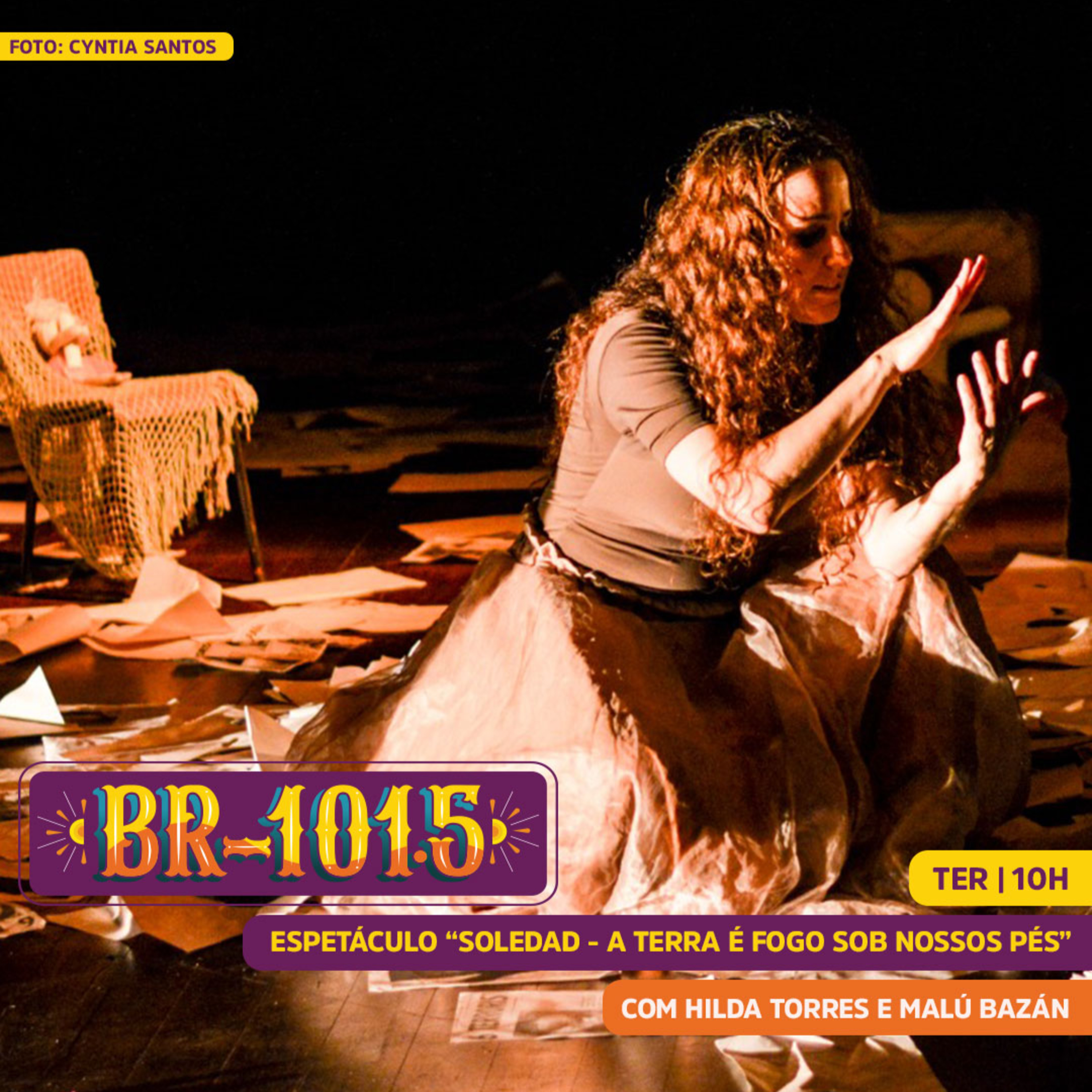 BR-101.5 | Espetáculo "Soledad - A Terra É Fogo Sob Nossos Pés" episode artwork
